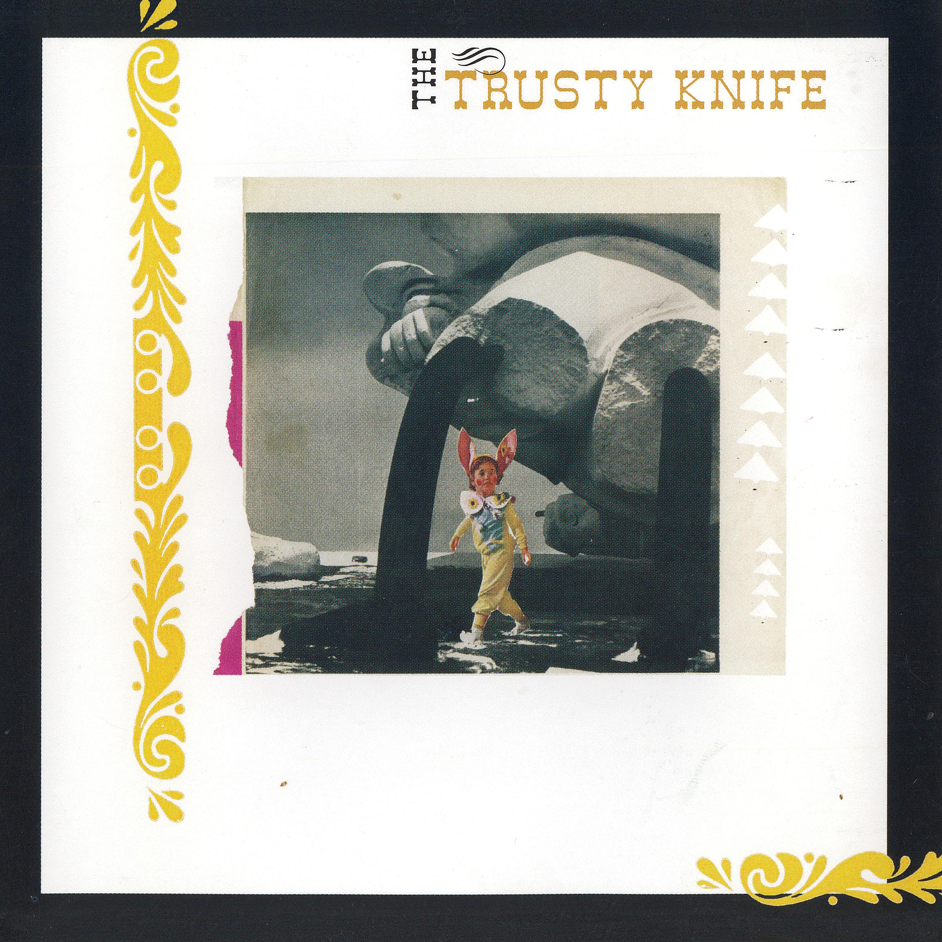 Постер альбома The Trusty Knife