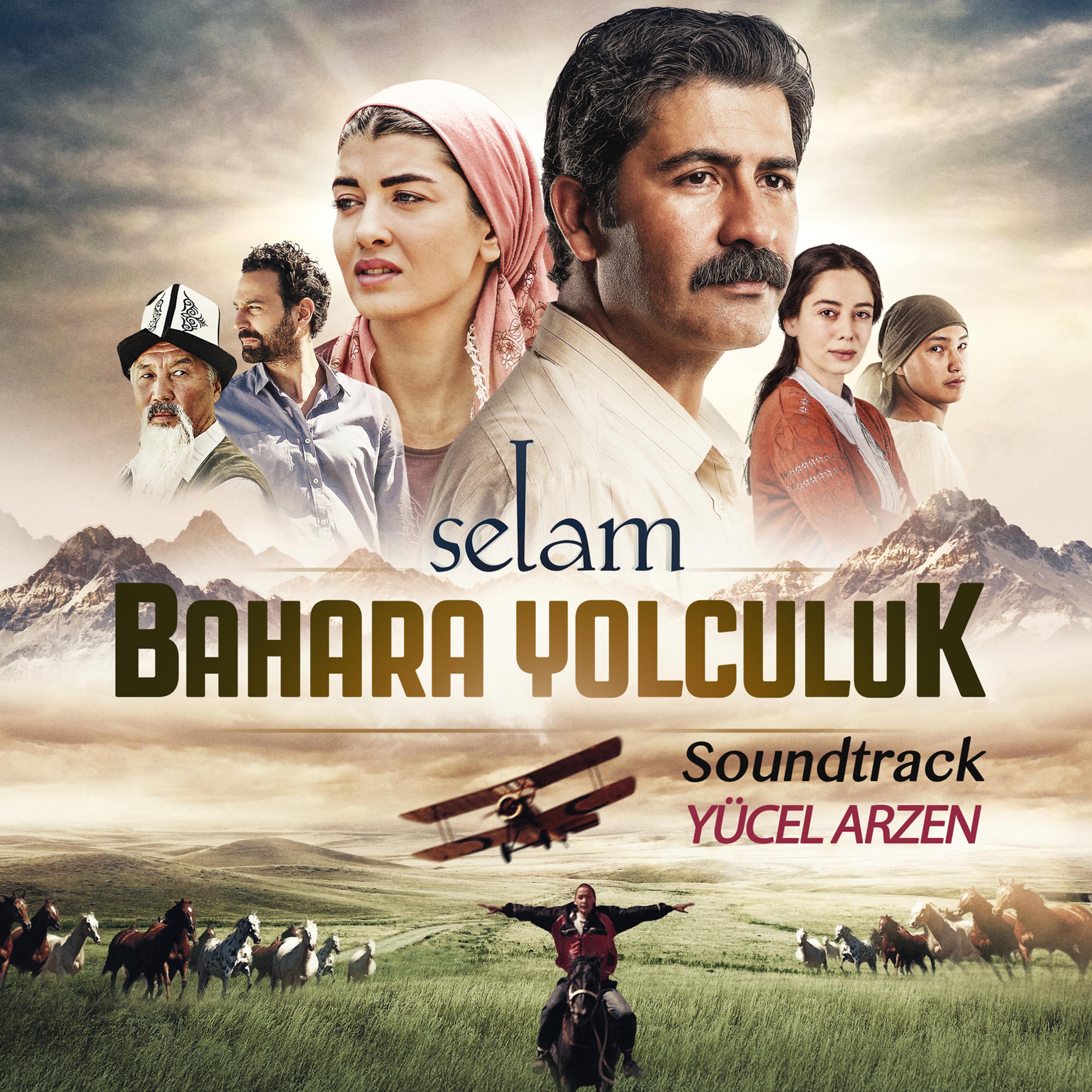 Постер альбома Selam Bahara Yolculuk (Soundtrack)