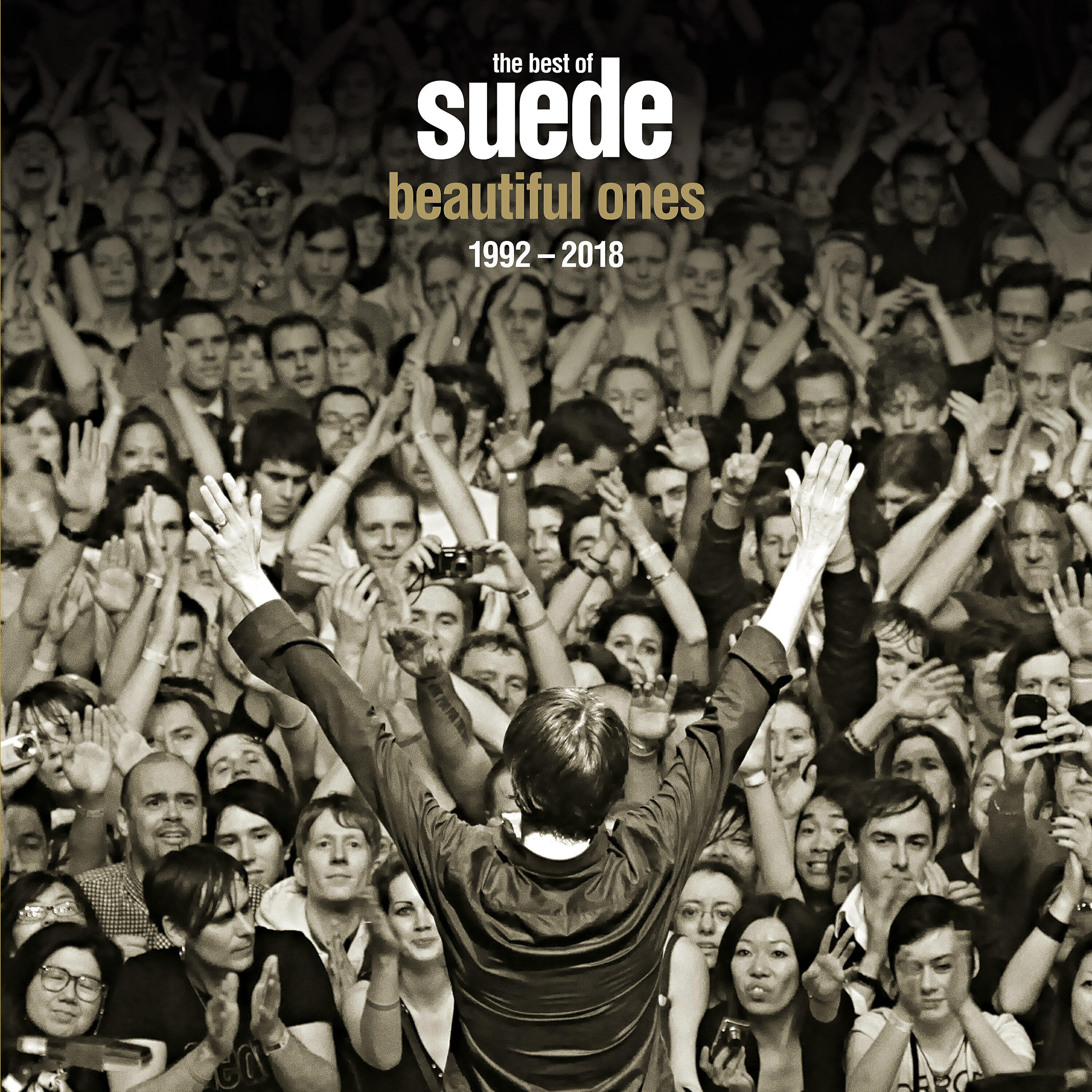 Beautiful ones. Suede beautiful ones. Beautiful ones: the best of Suede. Suede 