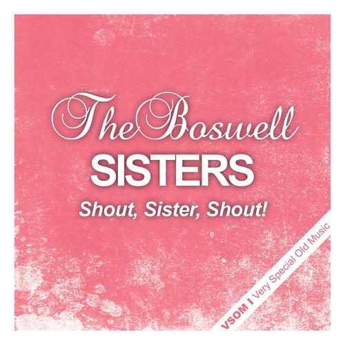 Постер альбома Shout, Sister, Shout!