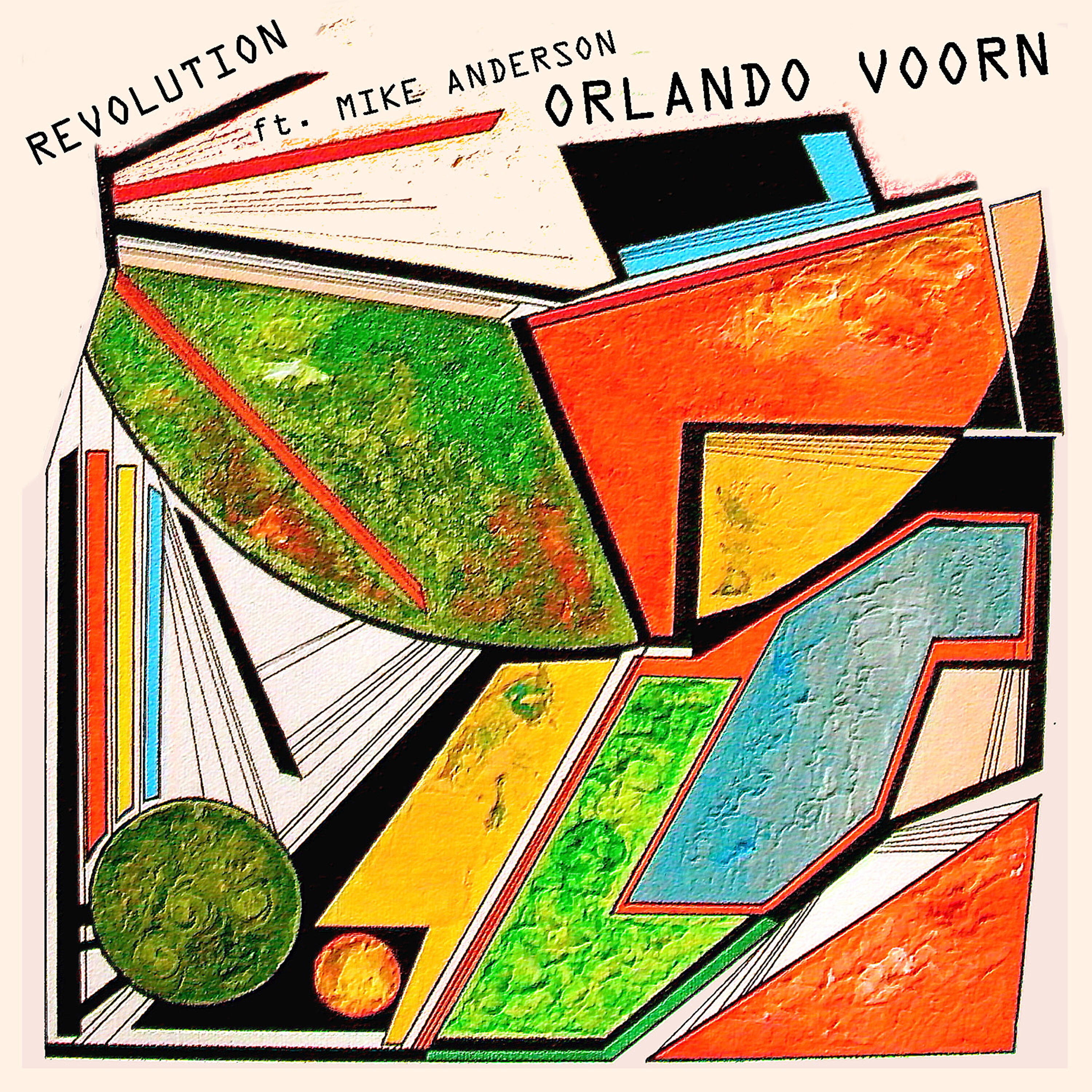 Orlando Voorn - Revolution (Remix Ft. Mike Anderson)