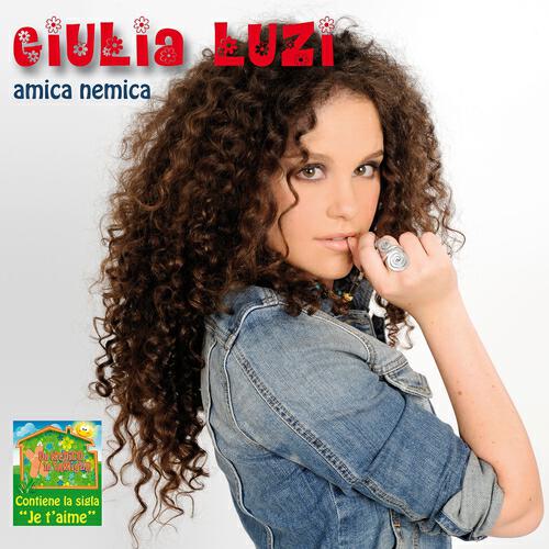 Giulia Luzi - Allora amami