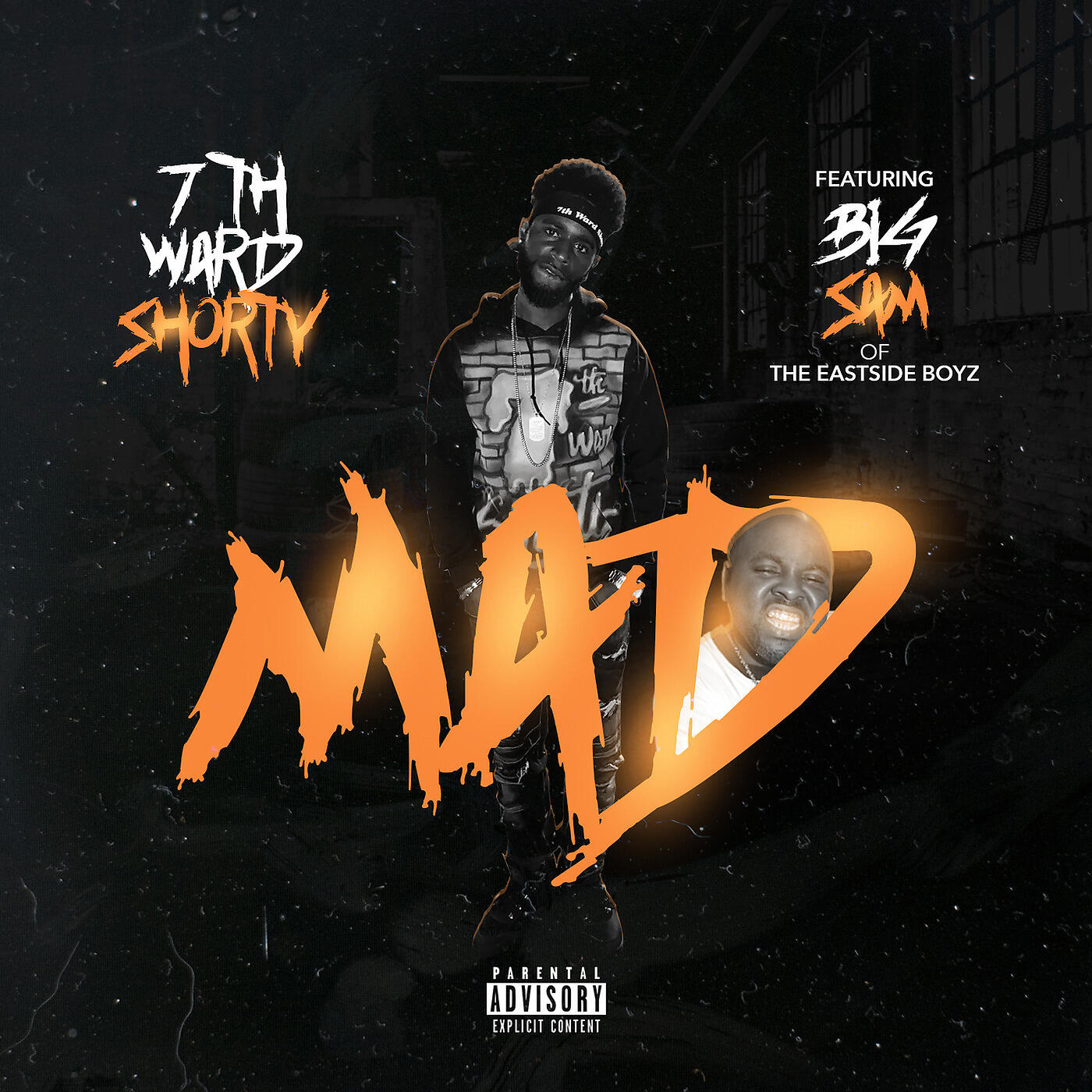 7th Ward Shorty - Mad