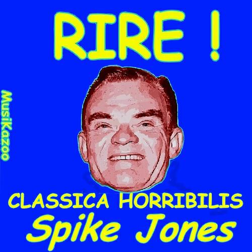 Spike Jones - Casse-Noisette - Nutcracker