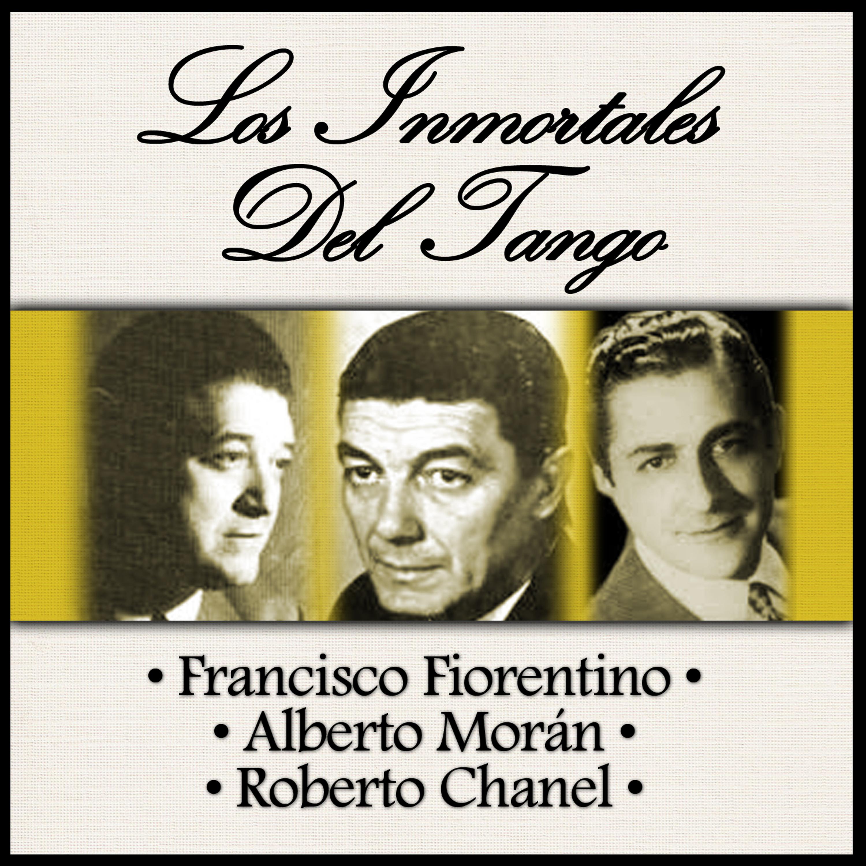 Постер альбома Los Inmortales del Tango