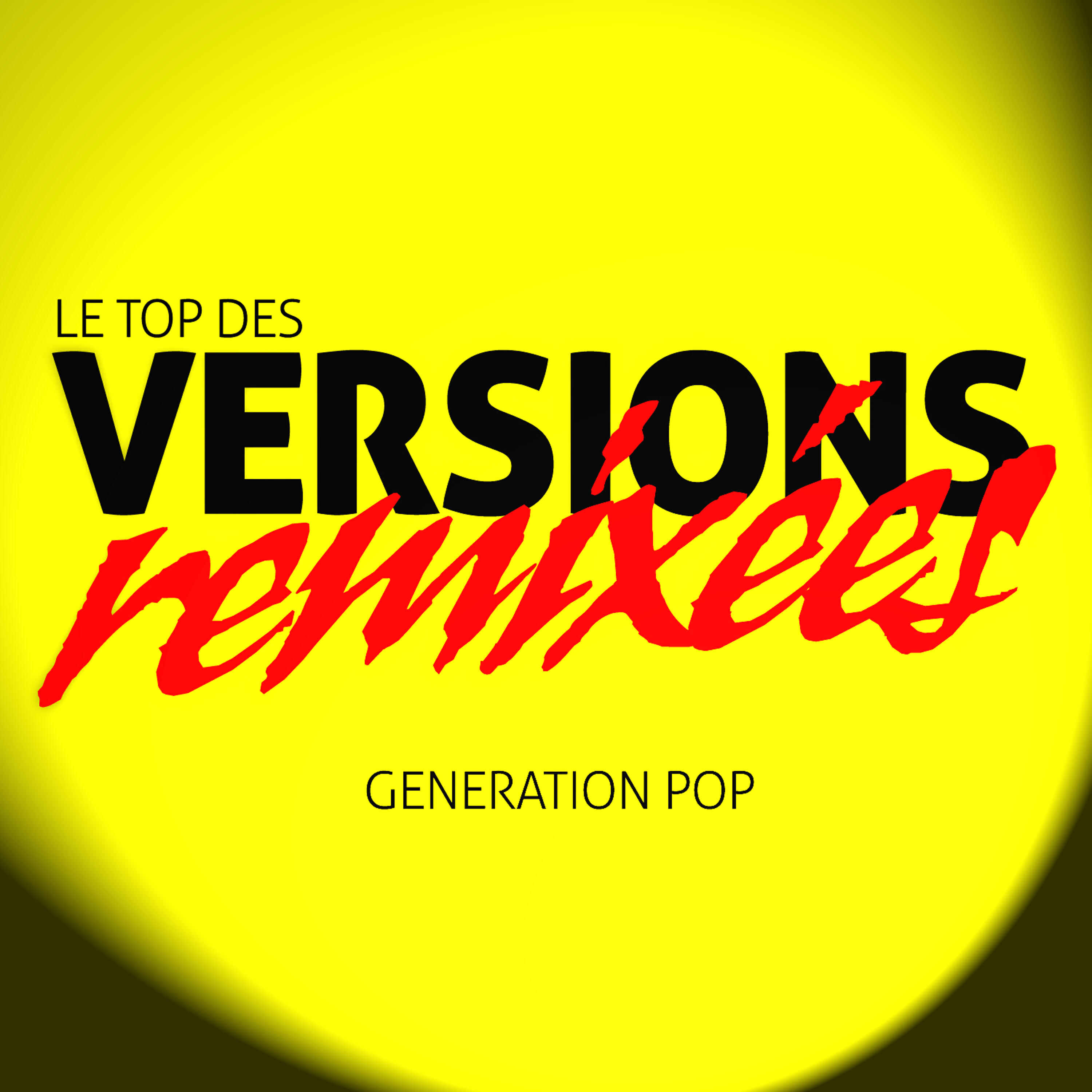 Generation Pop - Joe Le Taxi (Remix Version)