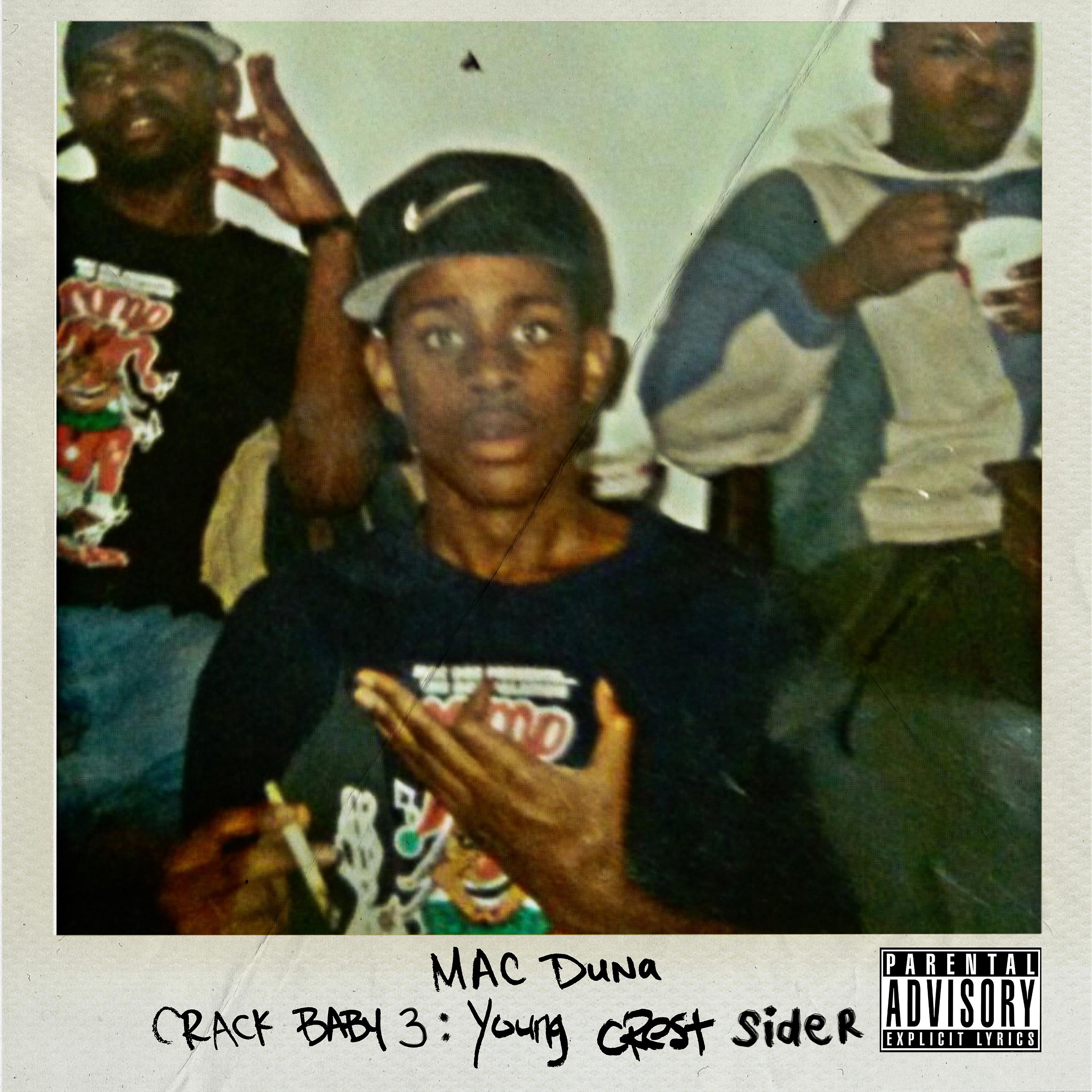 Постер альбома Crack Baby 3: Young Crest Sider