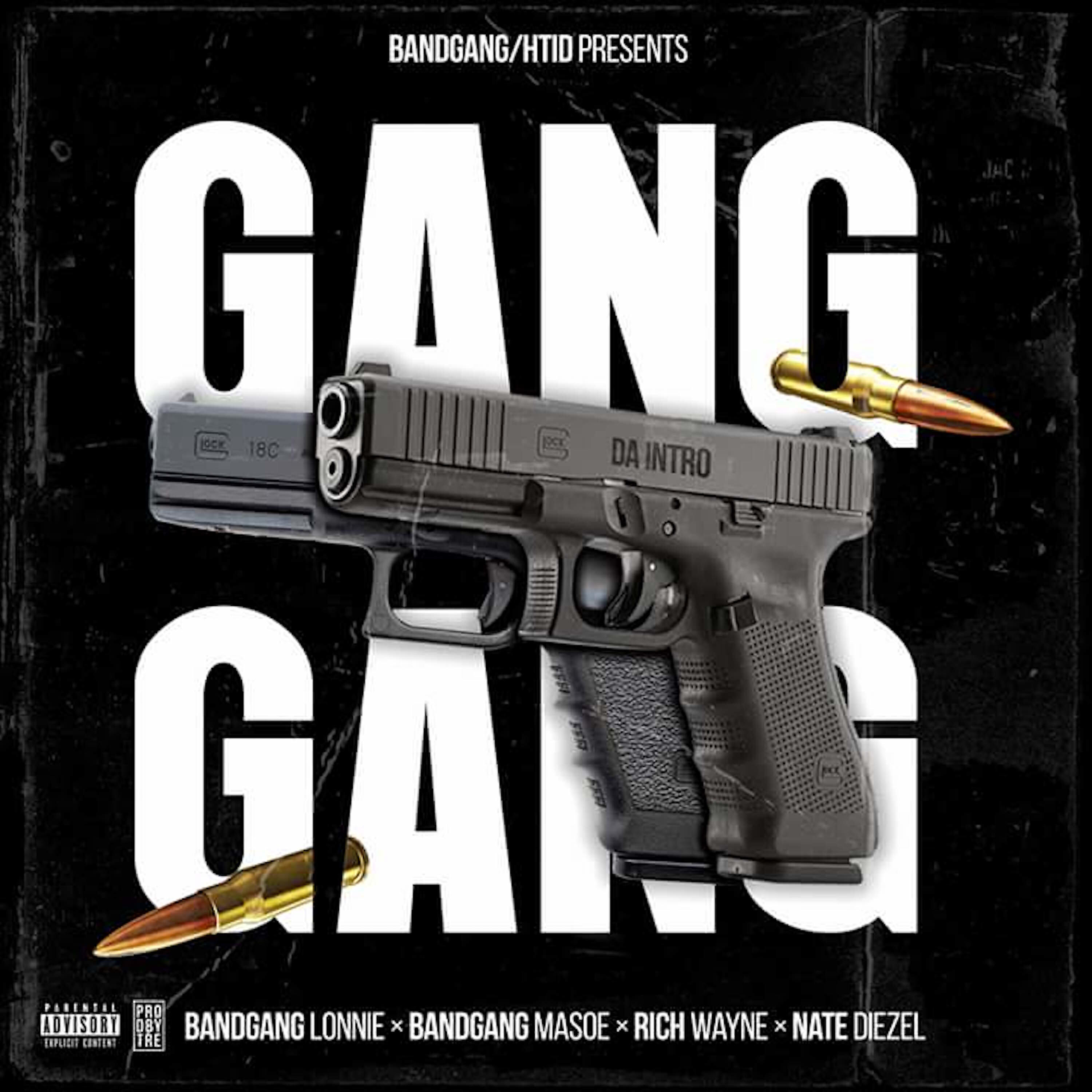 Bandgang Lonnie - Gang Gang da Intro