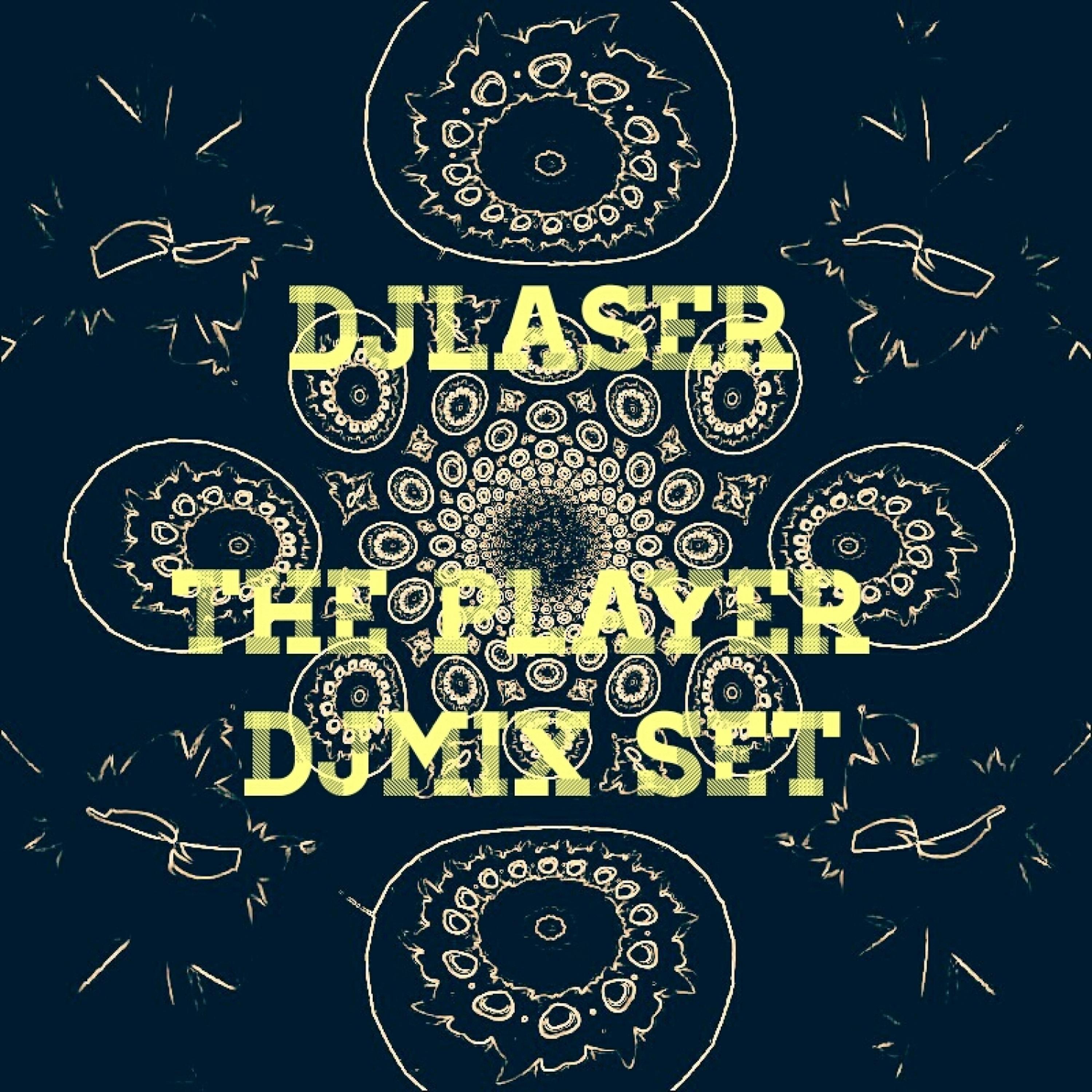 Постер альбома The Player Djmix Set