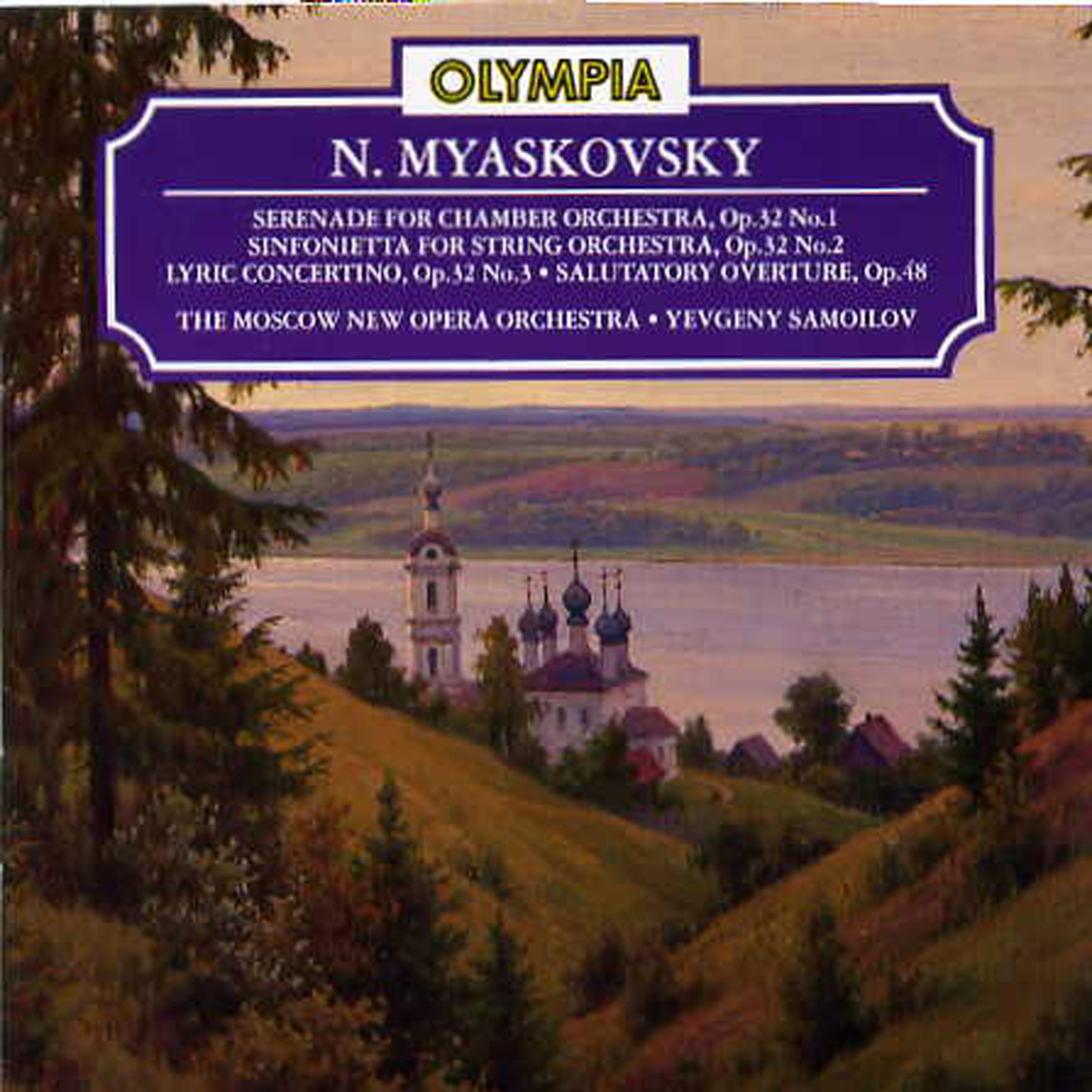 Постер альбома Myaskovsky: Serenade, Sinfonietta, Concertino Op.32