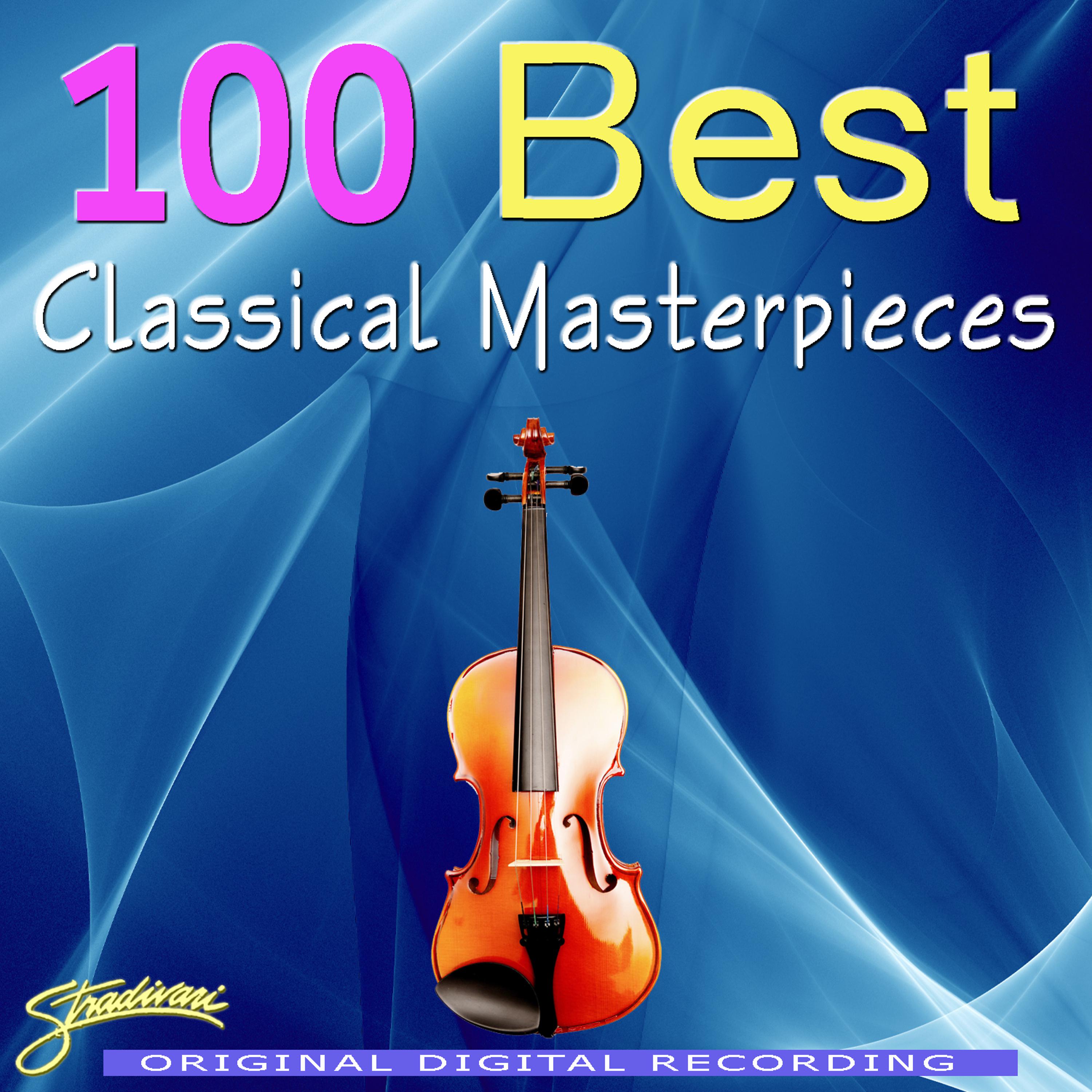 Постер альбома 100 Best Classical Masterpieces Volumes 1-8