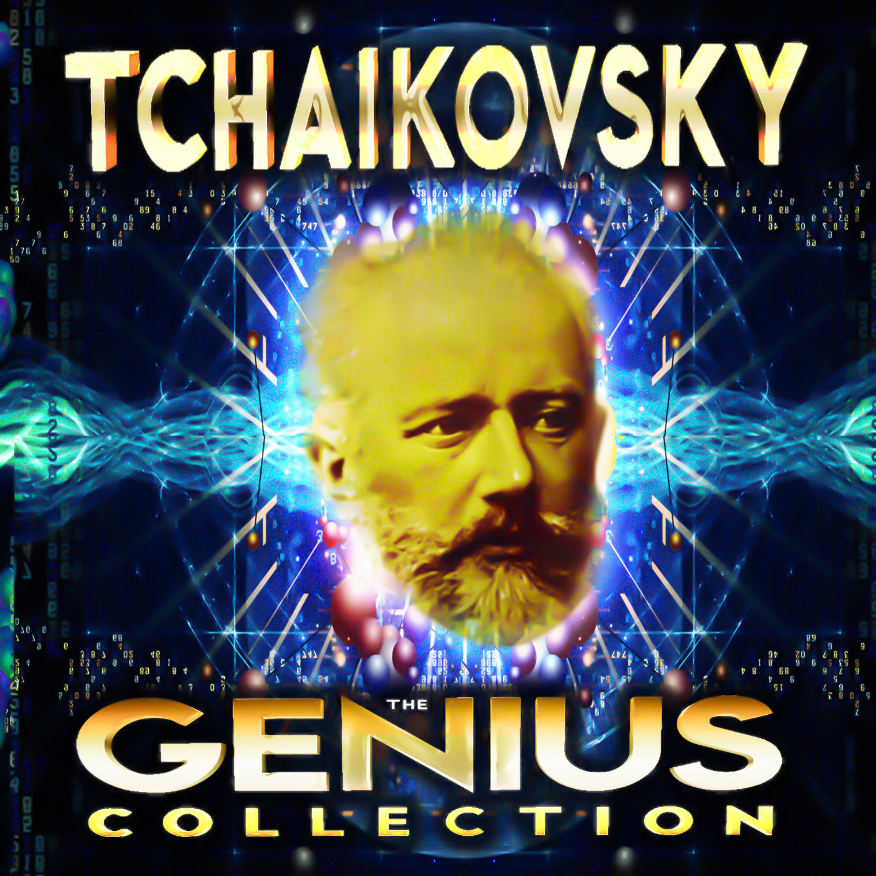 Постер альбома Tchaikovsky - The Genius Collection