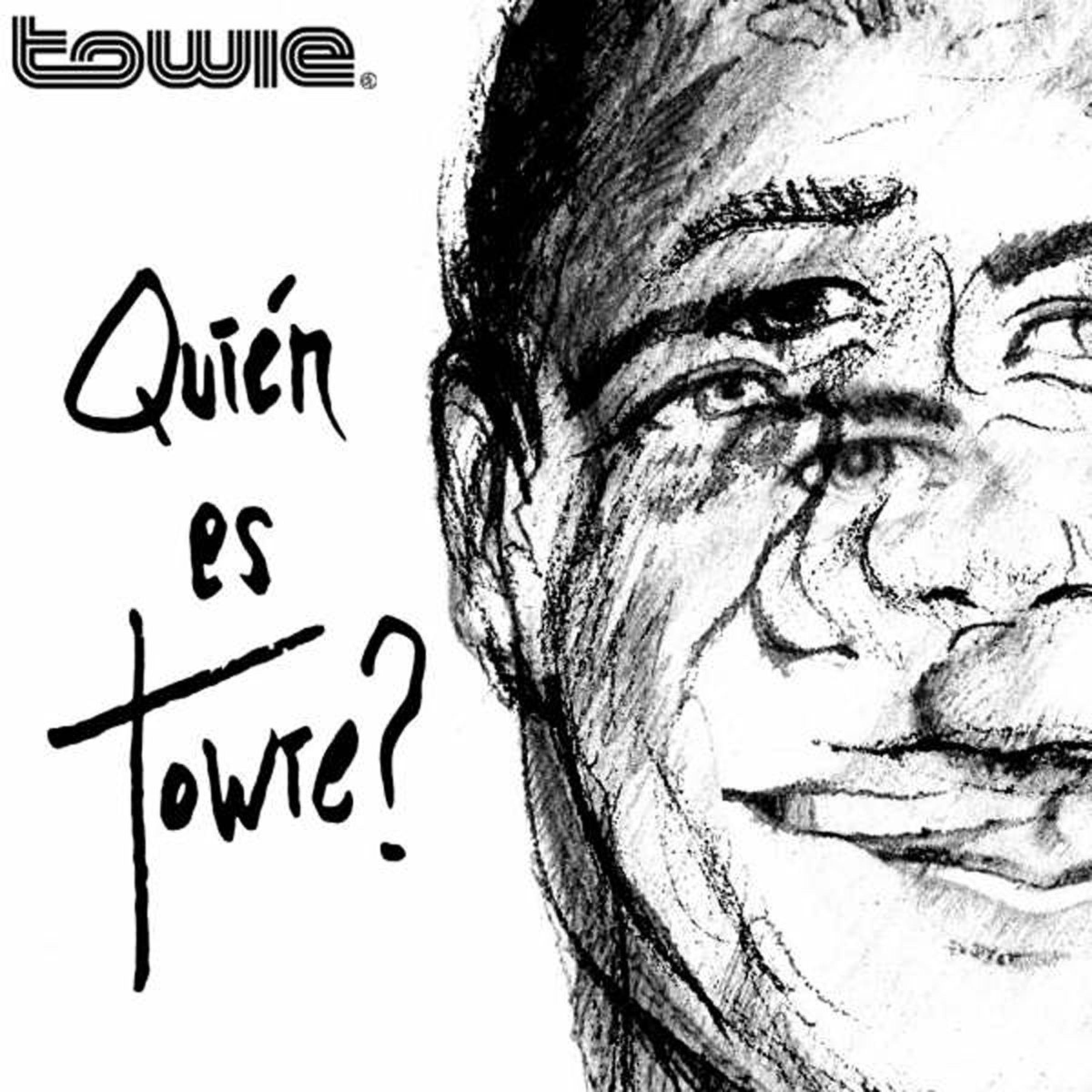 Постер альбома Quien Es Towie?