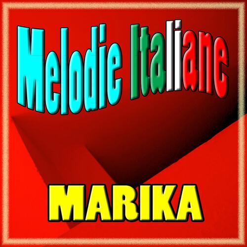 Marika - La nostra storia