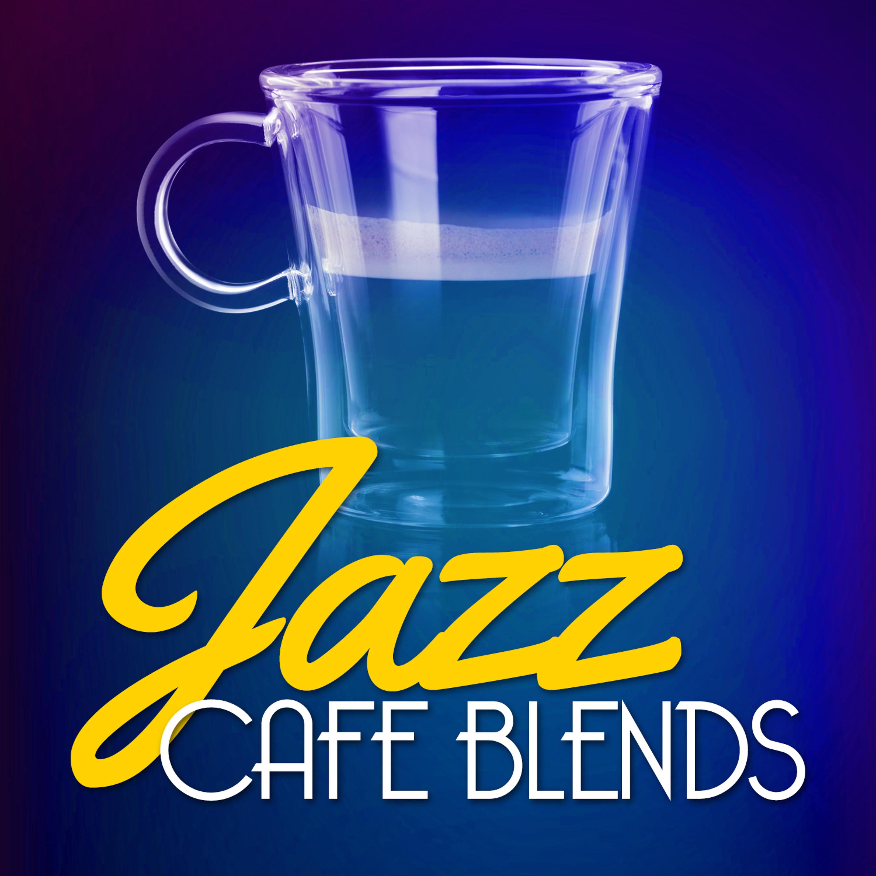 Постер альбома Jazz Cafe Blends