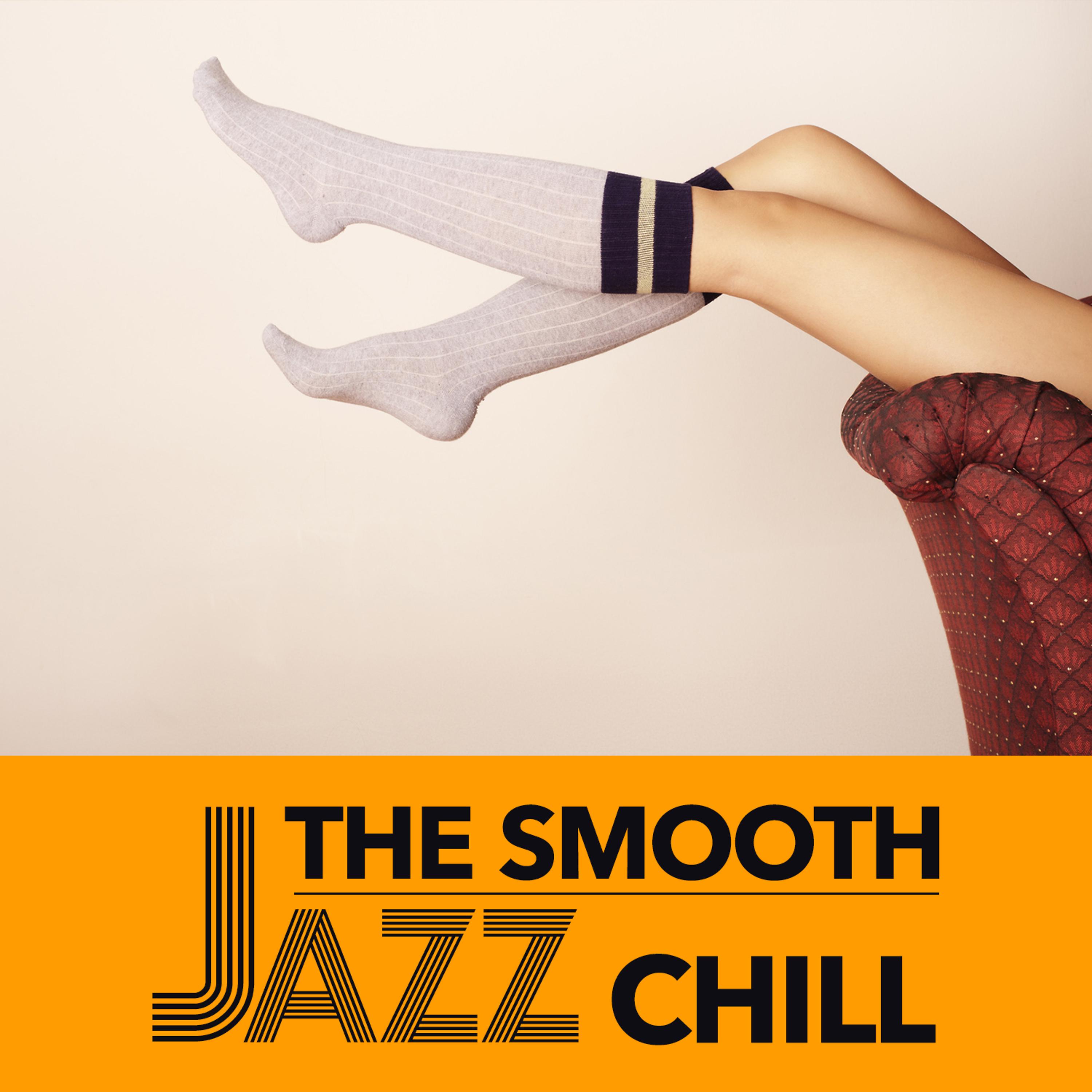 Постер альбома The Smooth Jazz Chill
