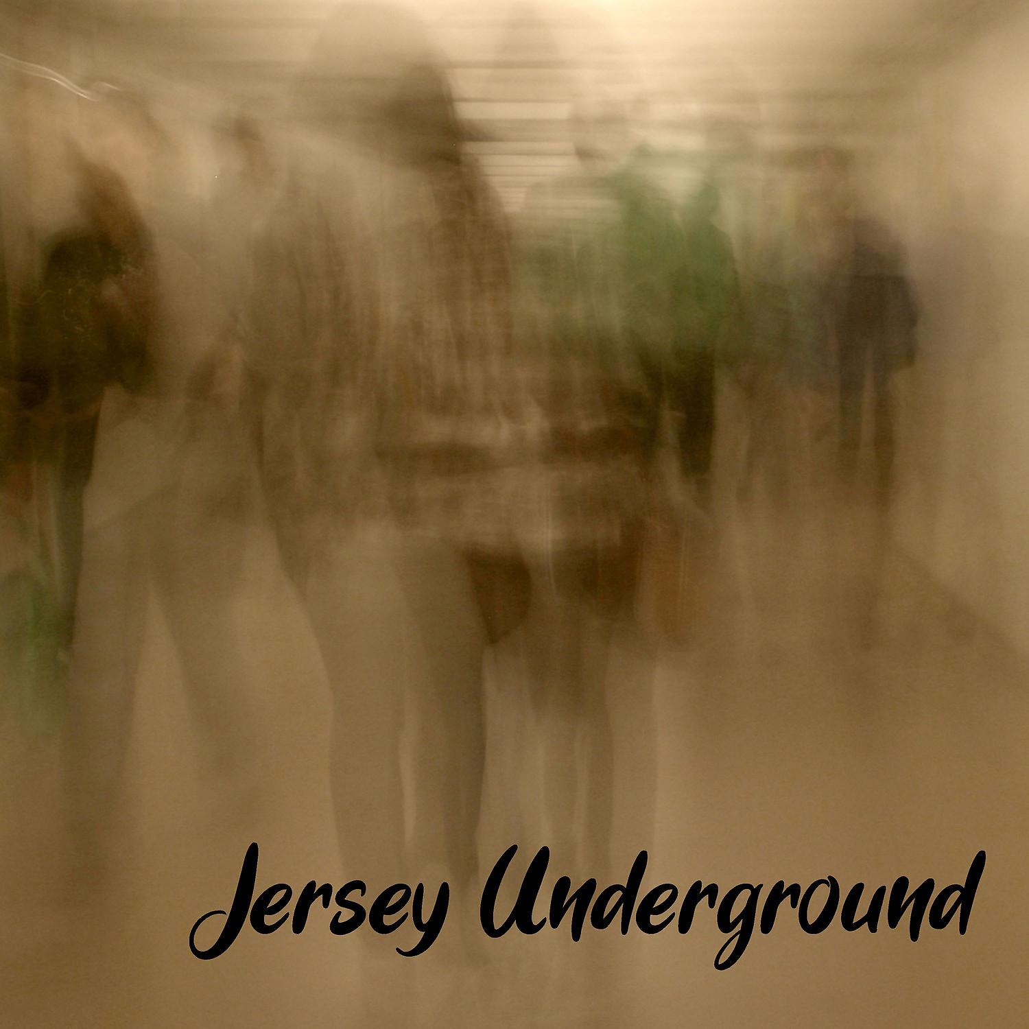 Постер альбома Jersey Underground