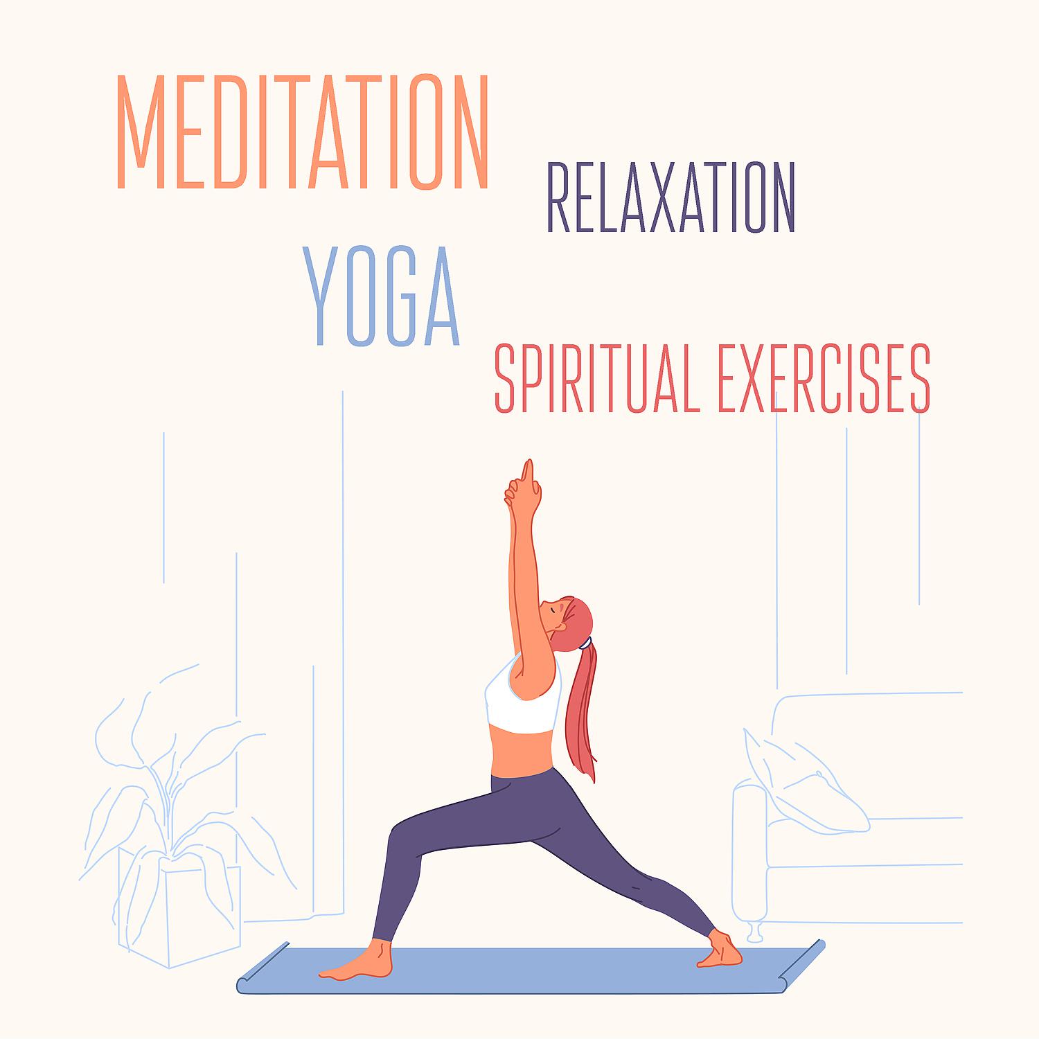 Постер альбома Meditation, Relaxation, Yoga, Spiritual Exercises