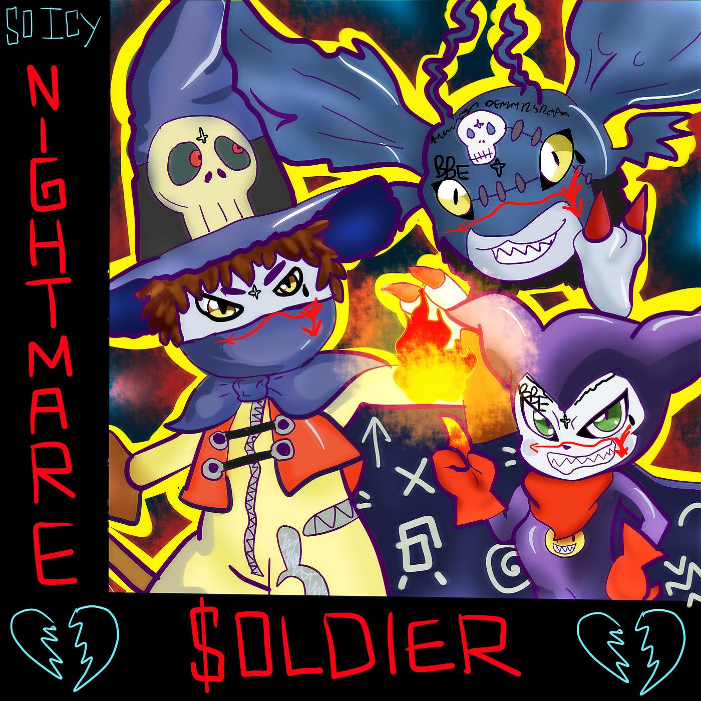 Постер альбома Soicy Nightmare Soulja