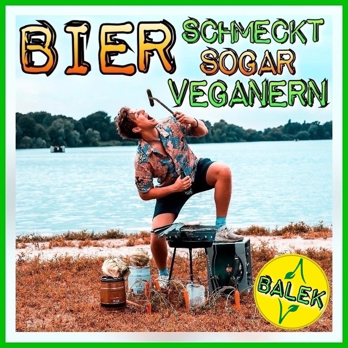 Постер альбома Bier Schmeckt Sogar Veganern