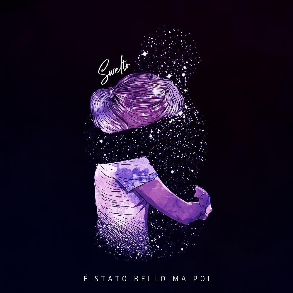 Swelto - É stato bello ma poi