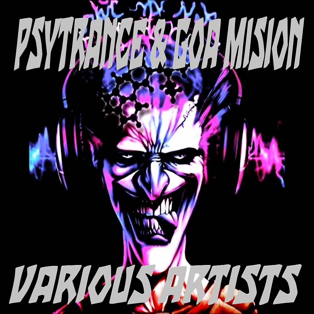 Постер альбома Psytrance & Goa Mision