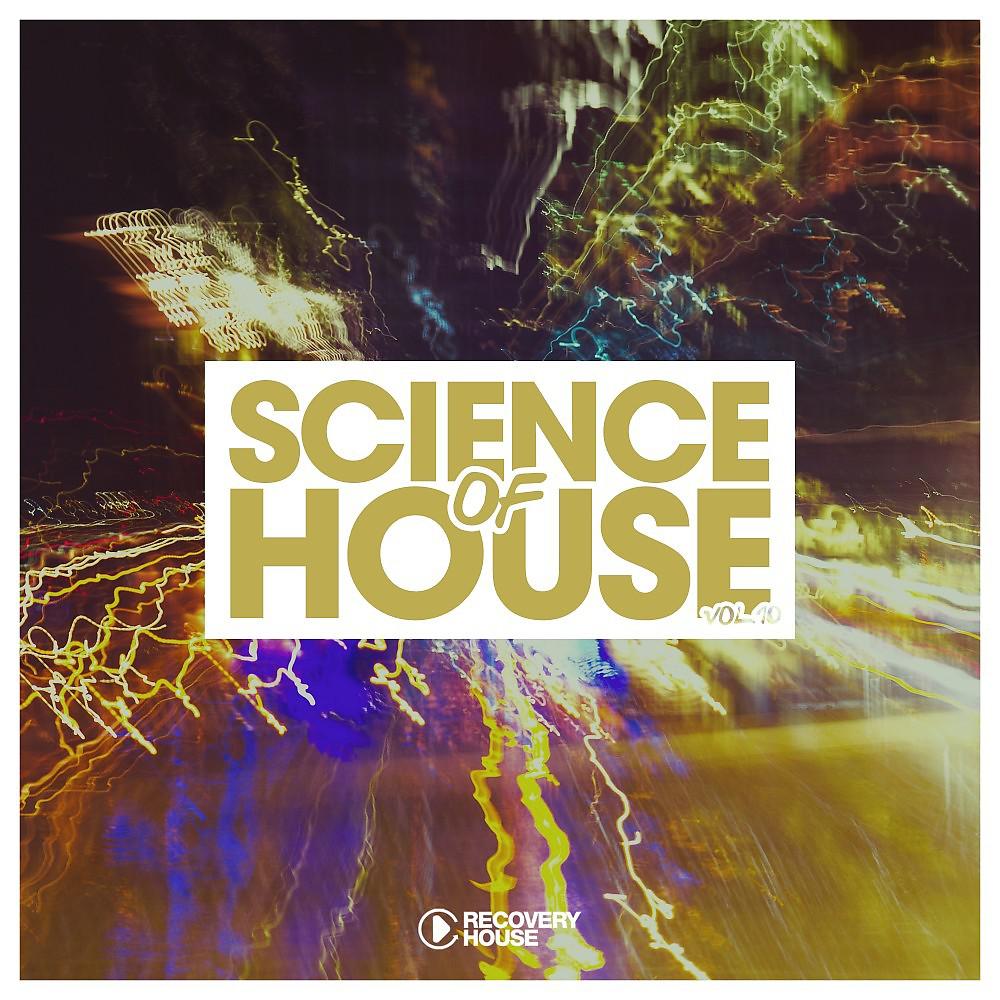 Постер альбома Science of House, Vol. 10