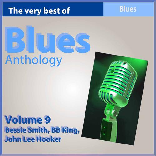 Постер альбома Blues Anthology, Vol. 9