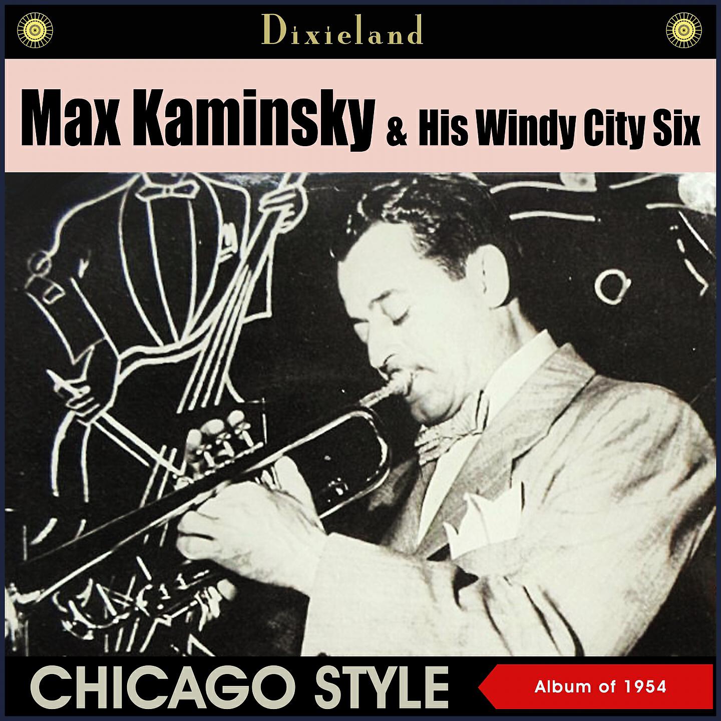 Max Kaminsky & His Windy City Six - Hot Time in the Old Town Tonight