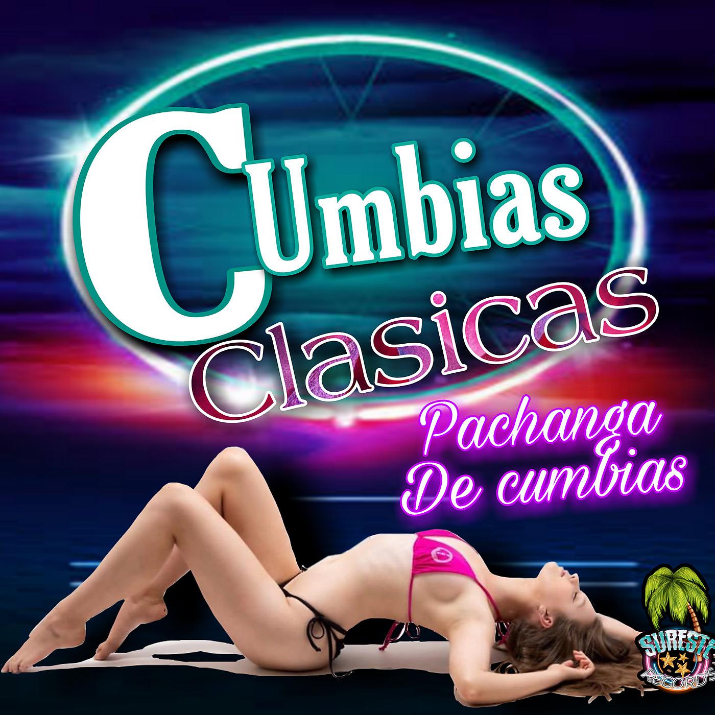Постер альбома Pachanga De Cumbias