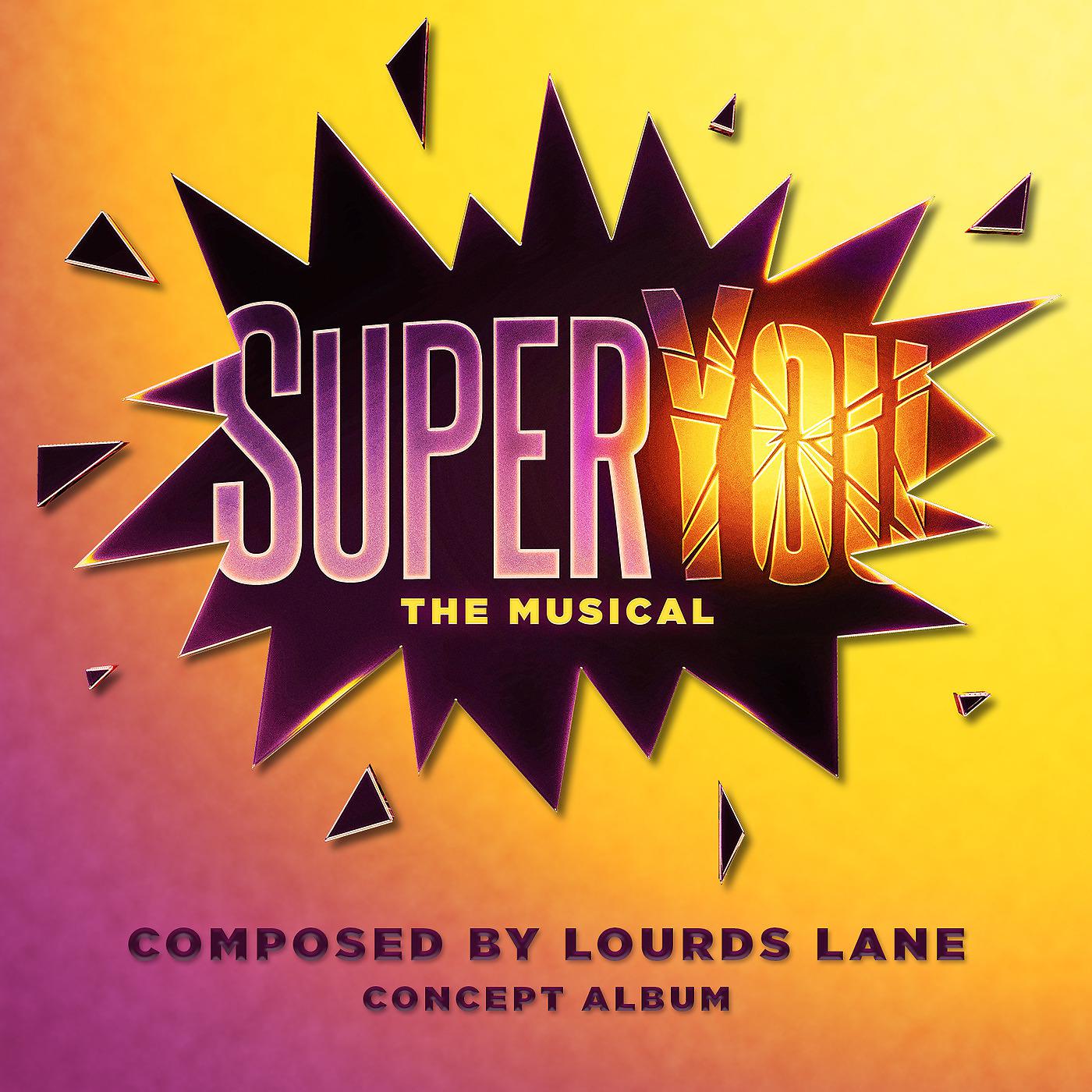 Постер альбома SuperYou: The Musical Concept Album (Original Score)