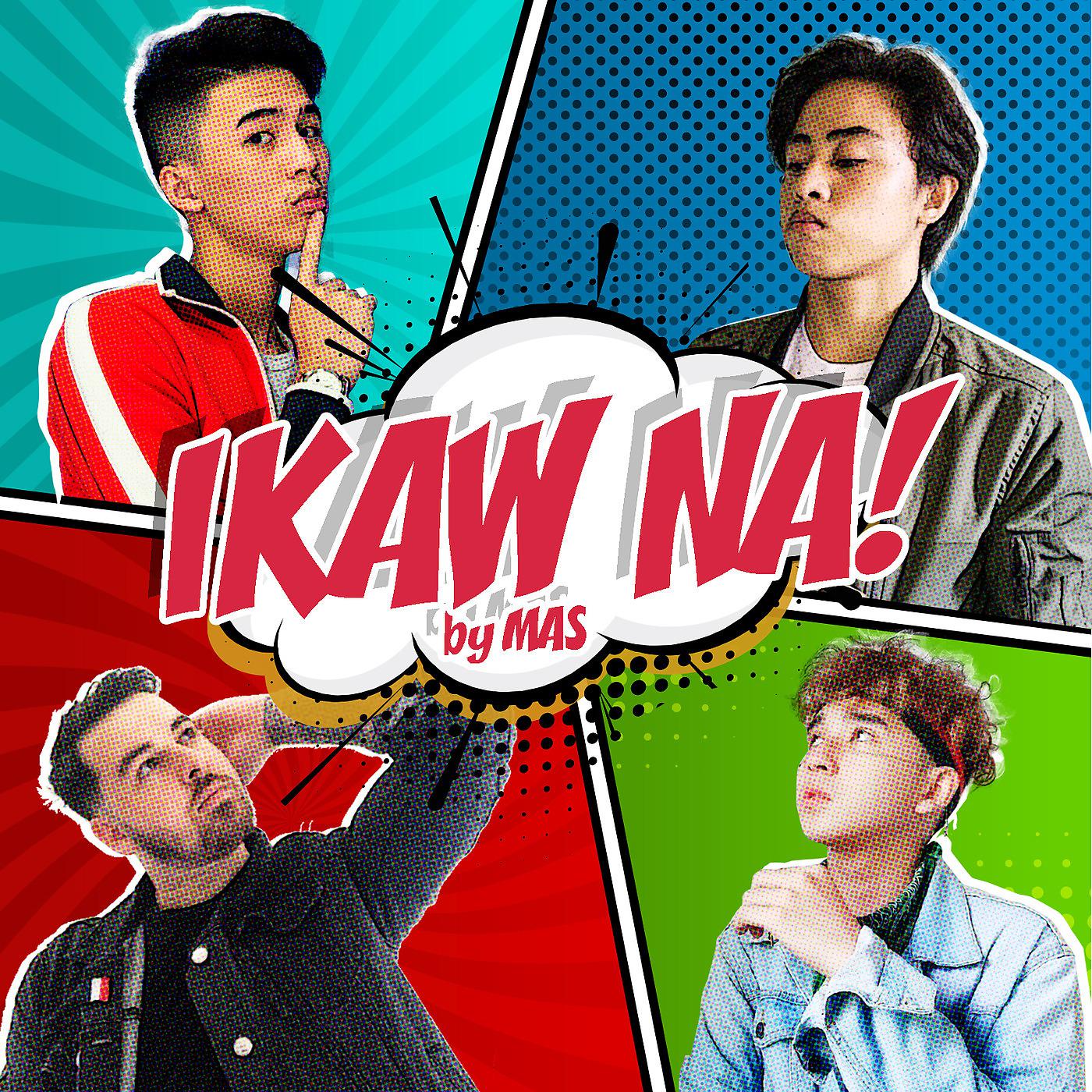 Постер альбома Ikaw Na