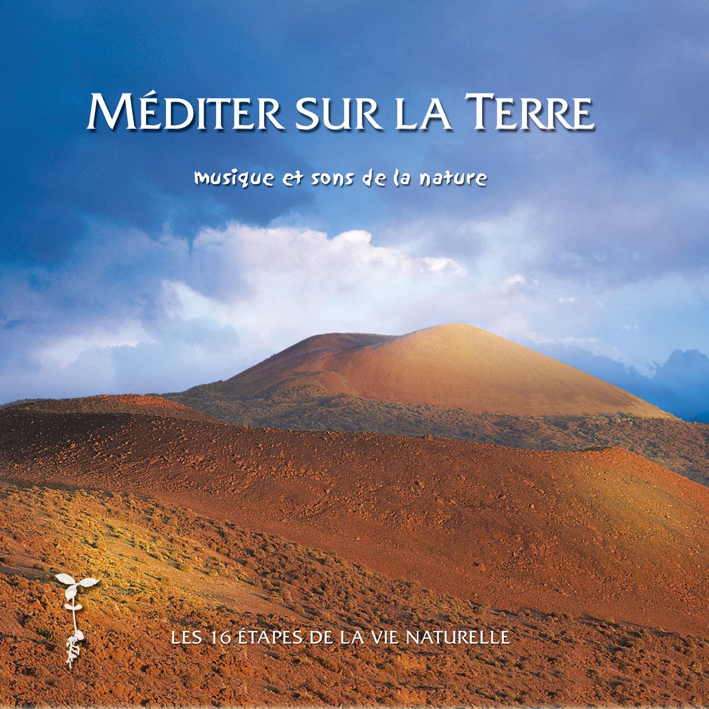 Постер альбома Méditer sur la terre