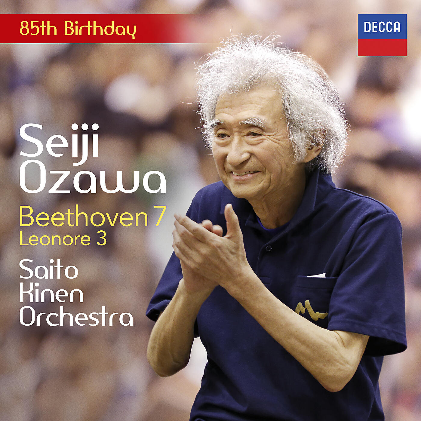 Saito Kinen Orchestra - Beethoven: Leonore Overture No. 3, Op. 72b (Live)