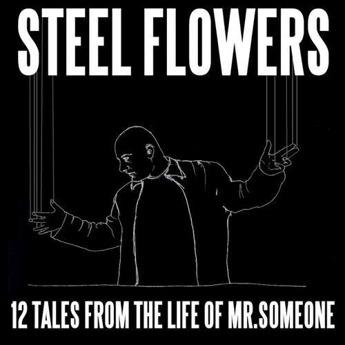 Steel Flowers - Against The Fanatics