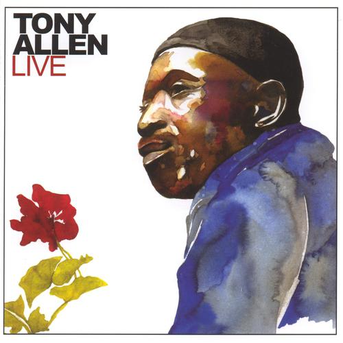 Постер альбома Tony allen live
