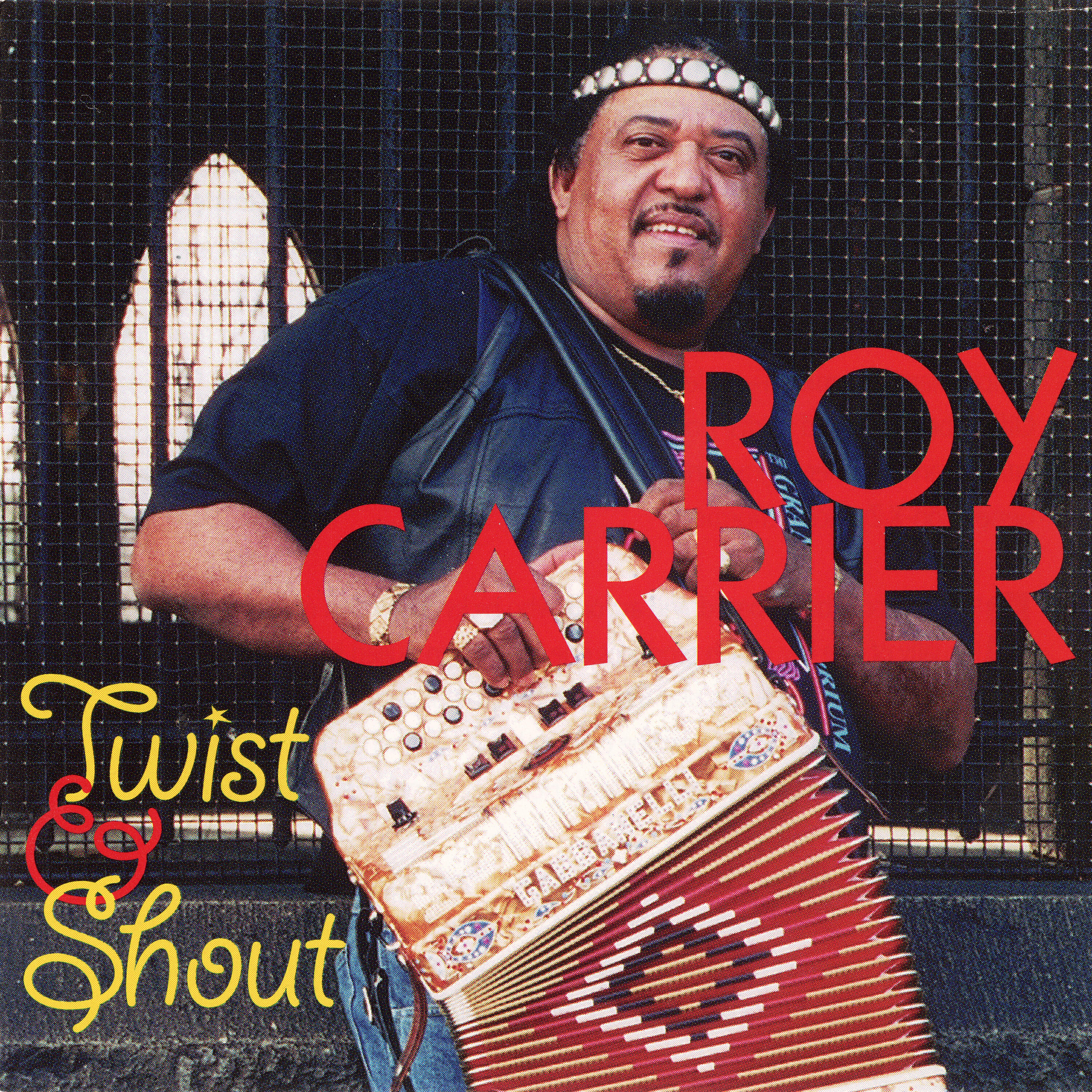 Roy Carrier - Some Real Zydeco