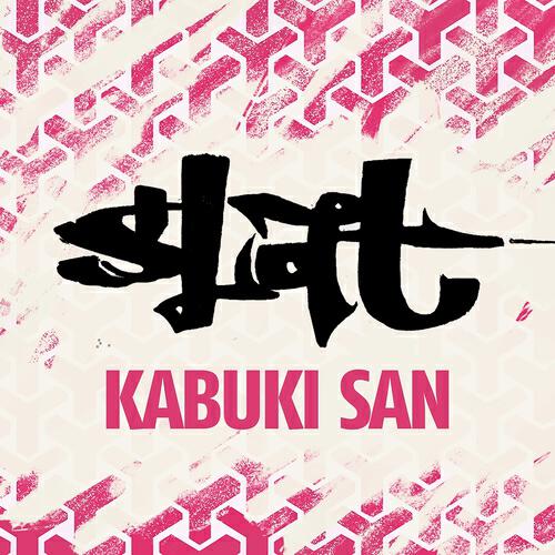 Slat - Kabuki san (Original mix)