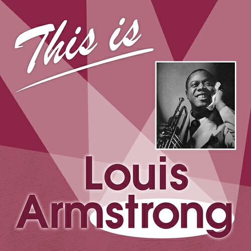 Louis Armstrong And His Orchestra - Old Man Mose