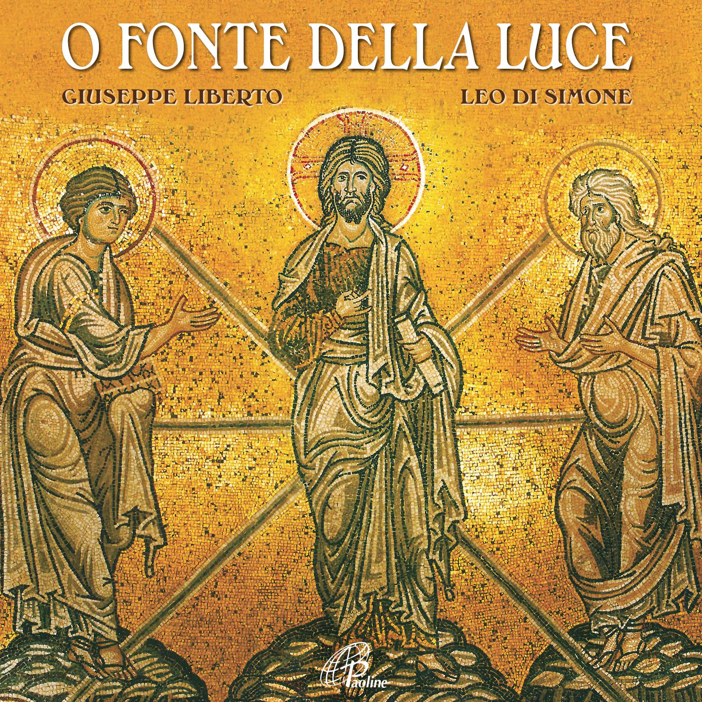 Постер альбома O fonte della luce