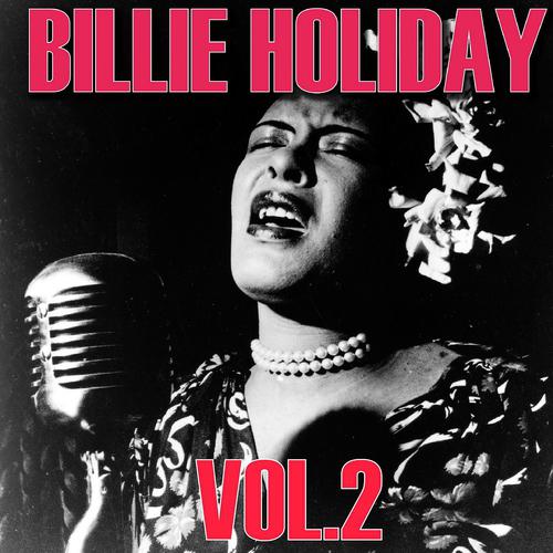 Постер альбома The Best of Billie Holiday, Vol. 2