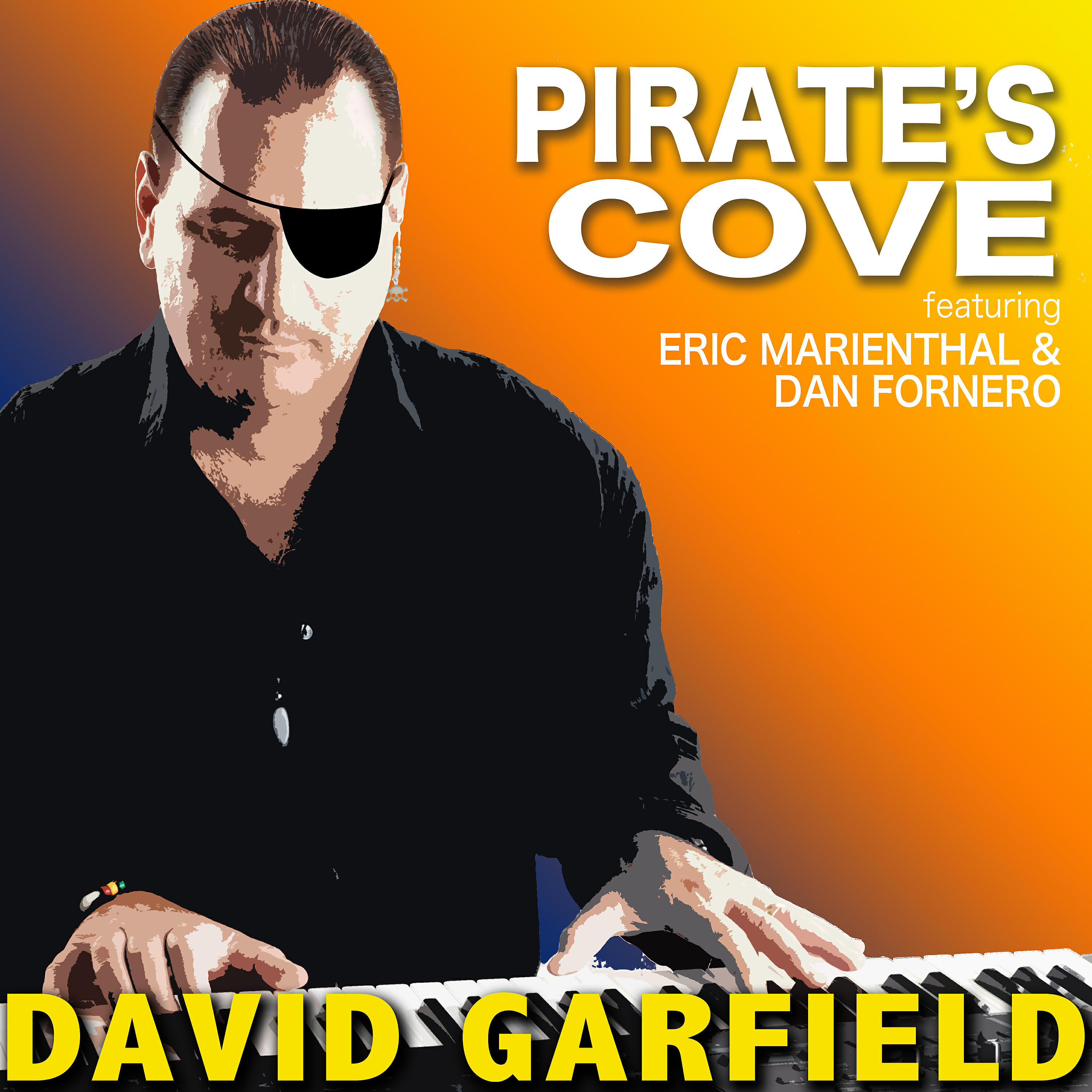 David Garfield - Pirate's Cove (Radio Version)