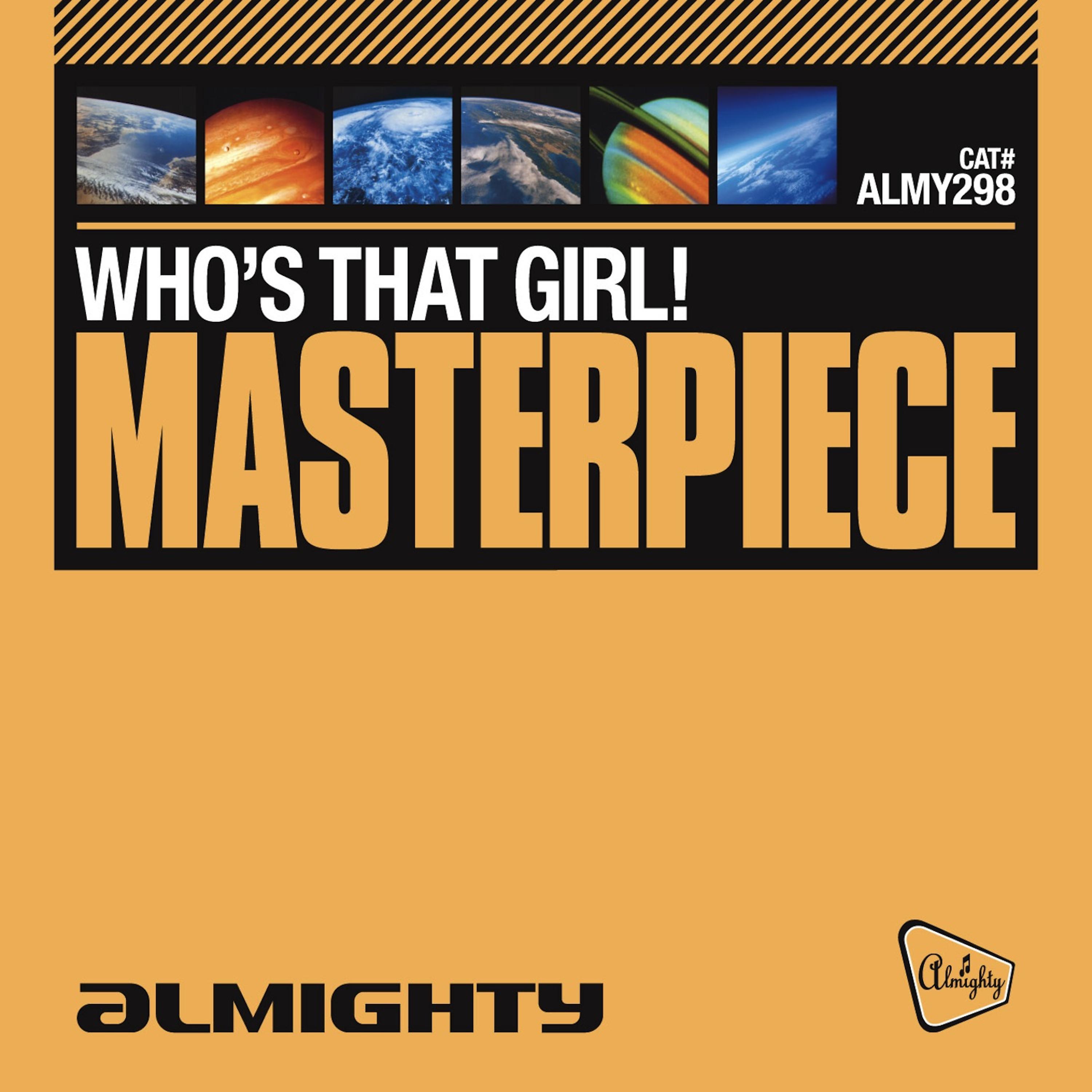Постер альбома Almighty Presents: Masterpiece - Single