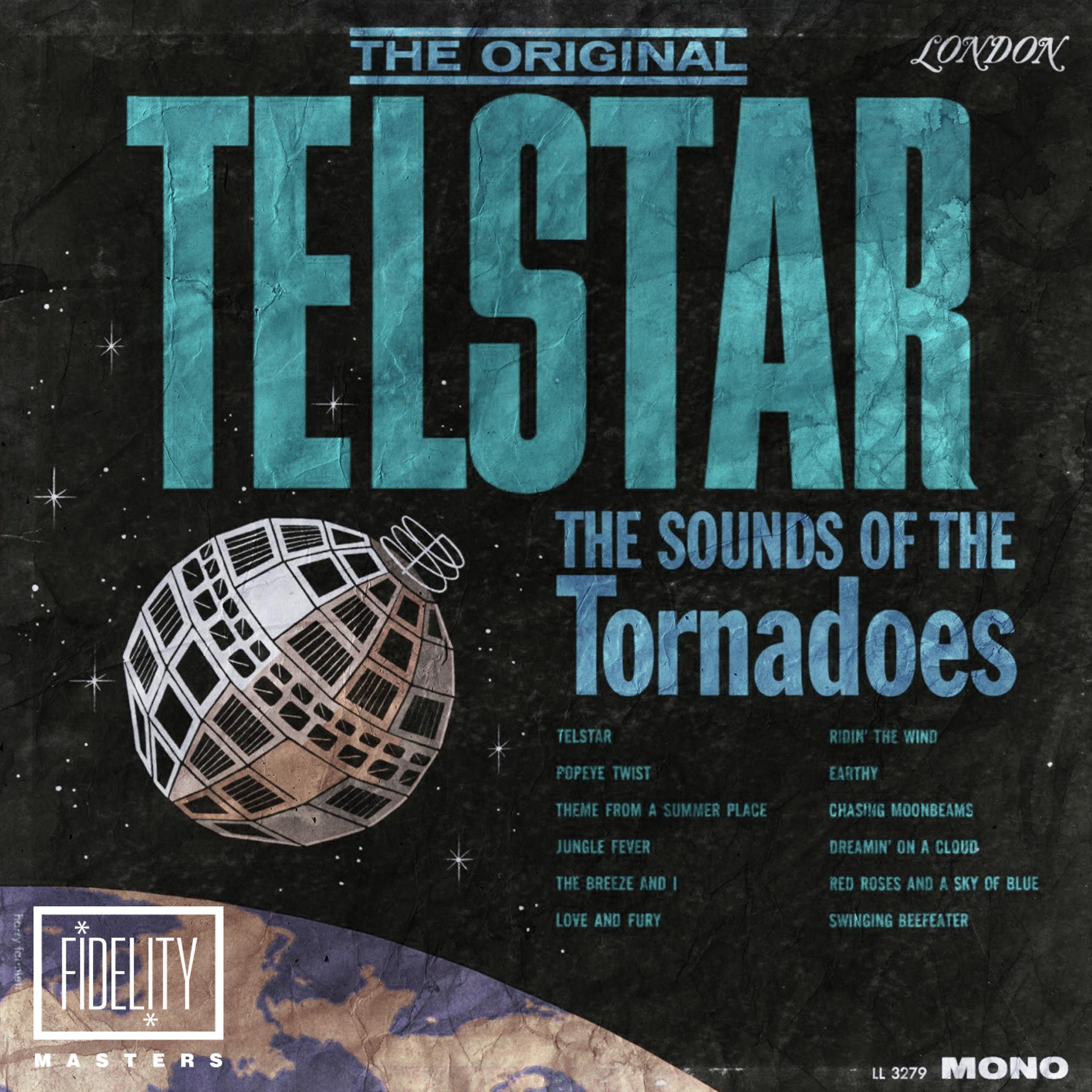 Постер альбома The Original Telstar: The Sounds of the Tornadoes