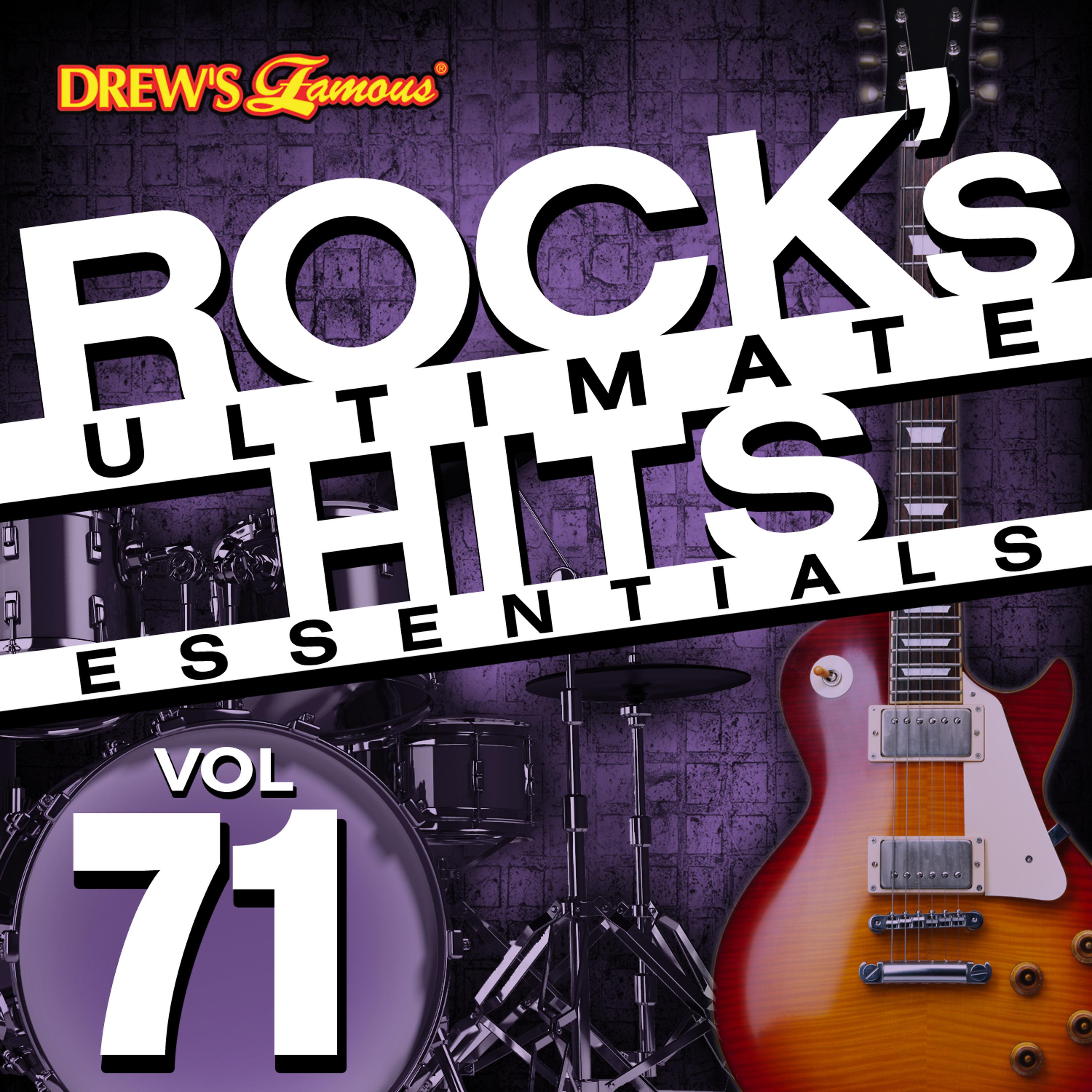 Постер альбома Rock's Ultimate Hit Essentials, Vol. 71