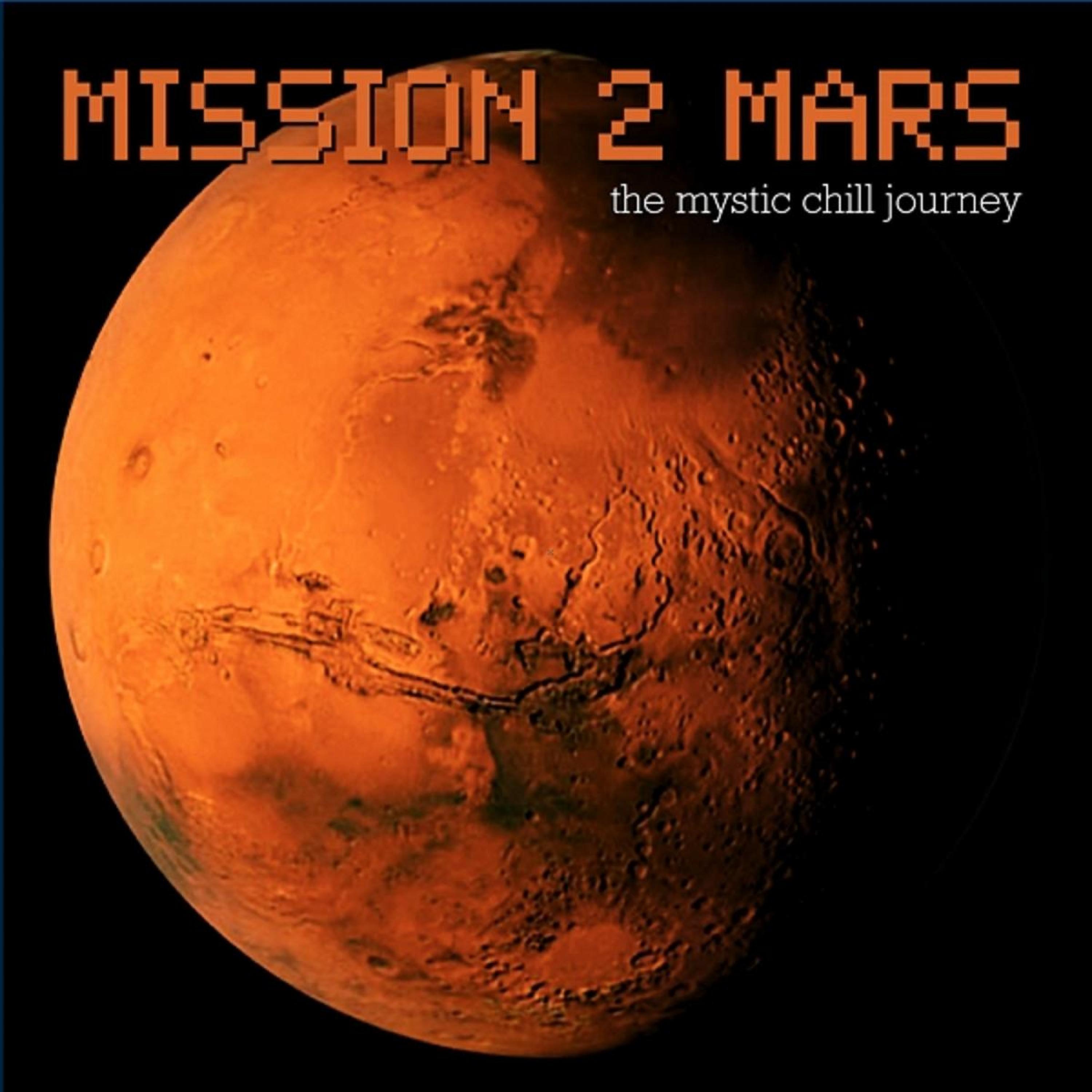 Постер альбома Mission 2 Mars