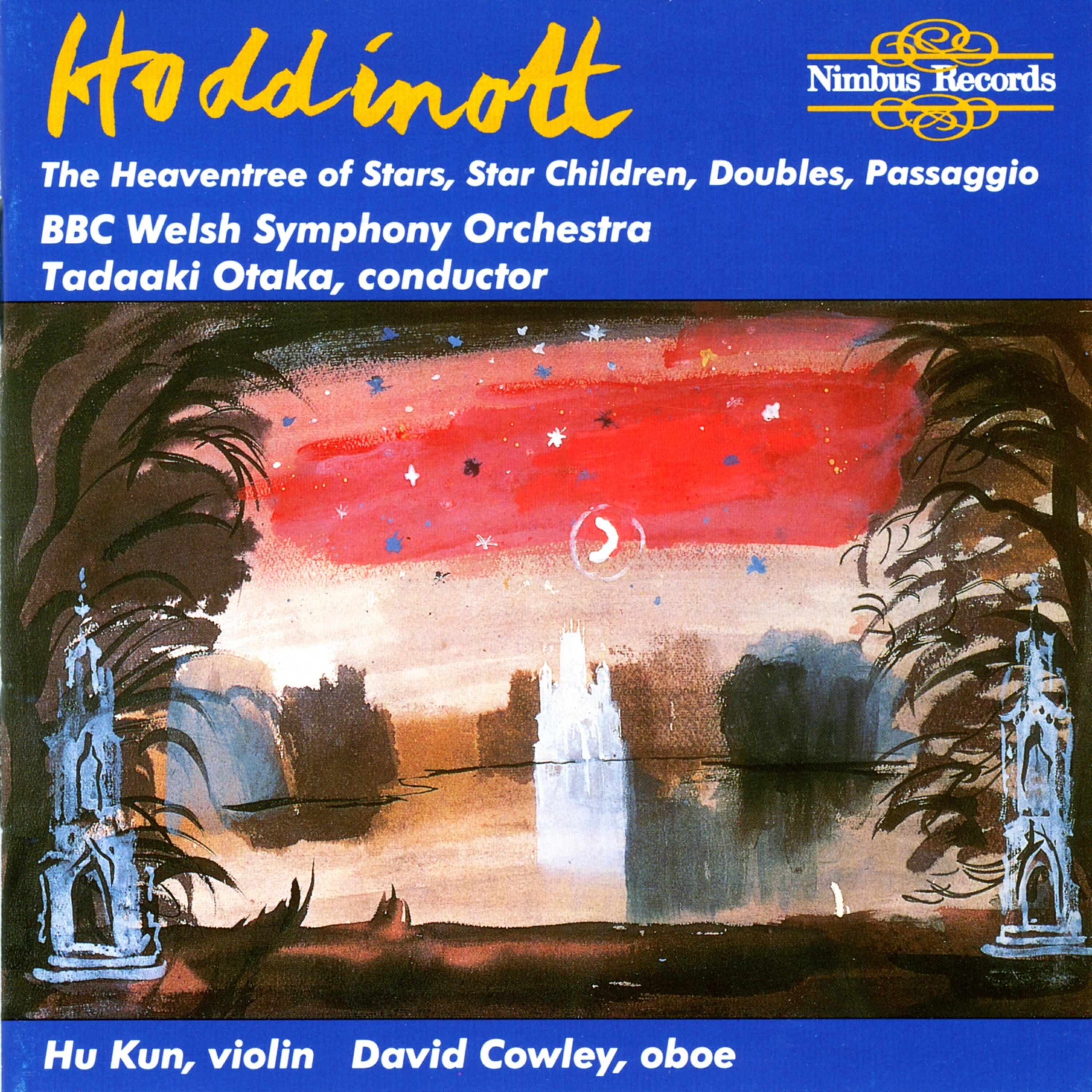 BBC Welsh Symphony Orchestra - The Heaventree of Stars Poem for Violin and Orchestra, Op. 102