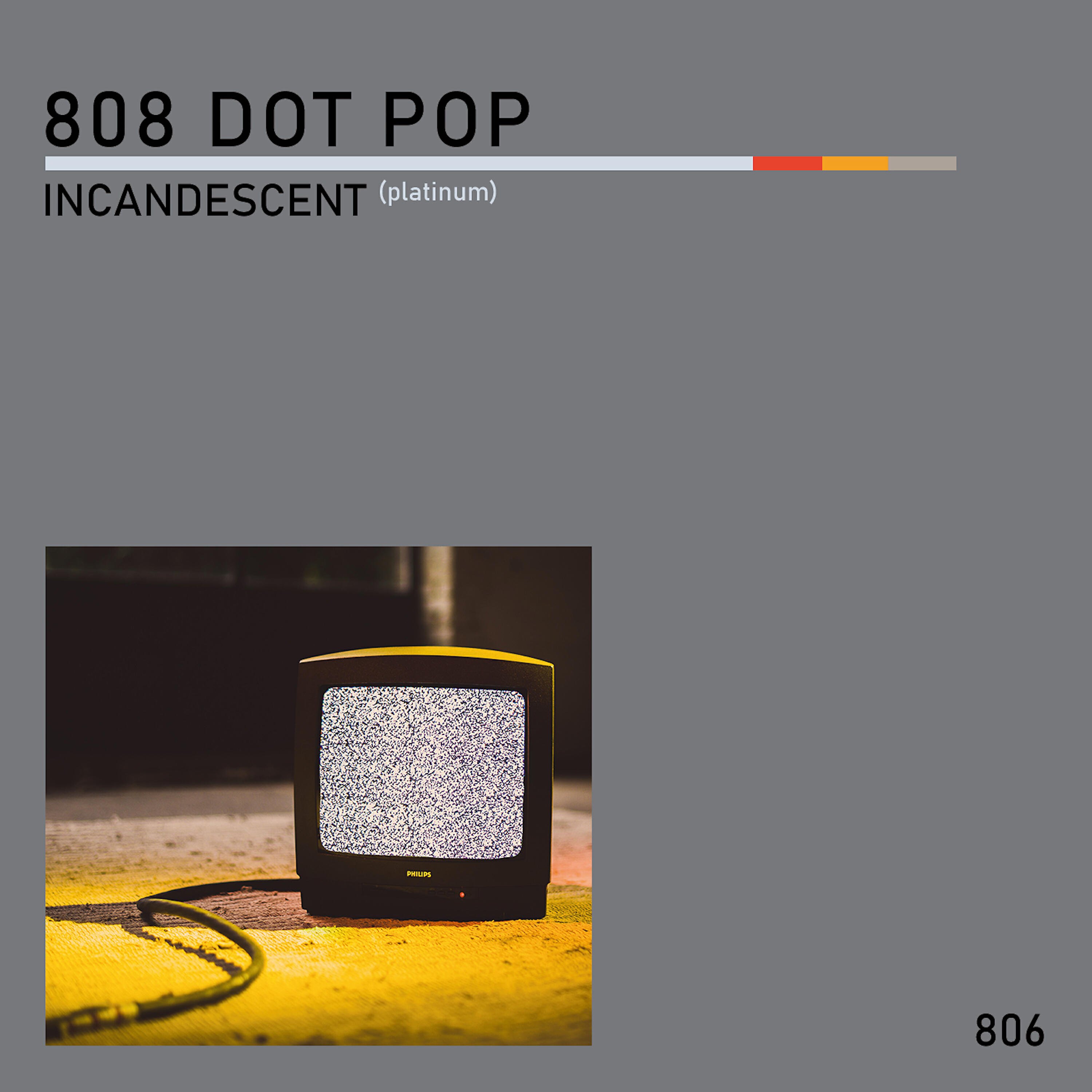 808 Dot Pop - Metal Halide (Mercury)