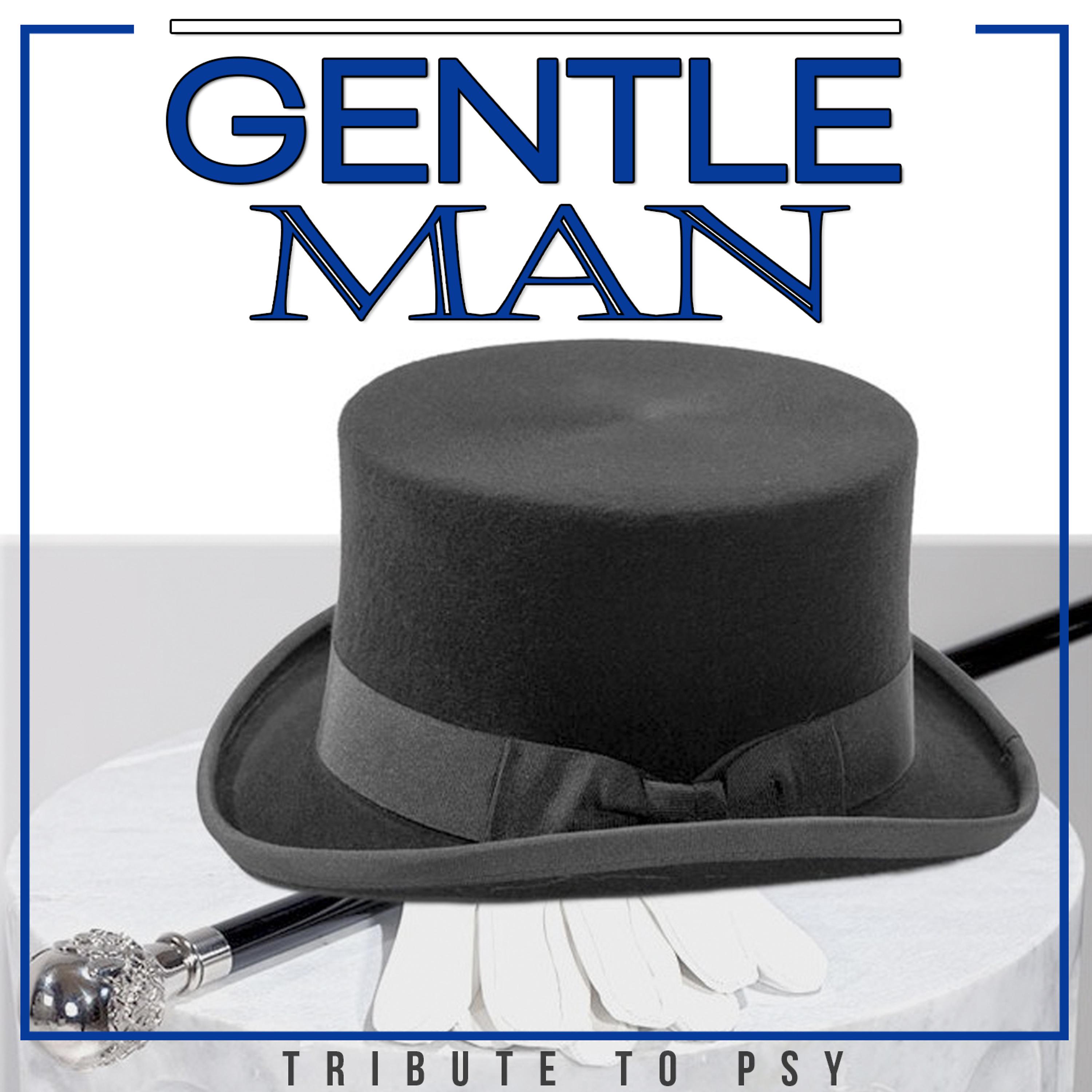 Постер альбома Gentleman (Tribute To Psy)