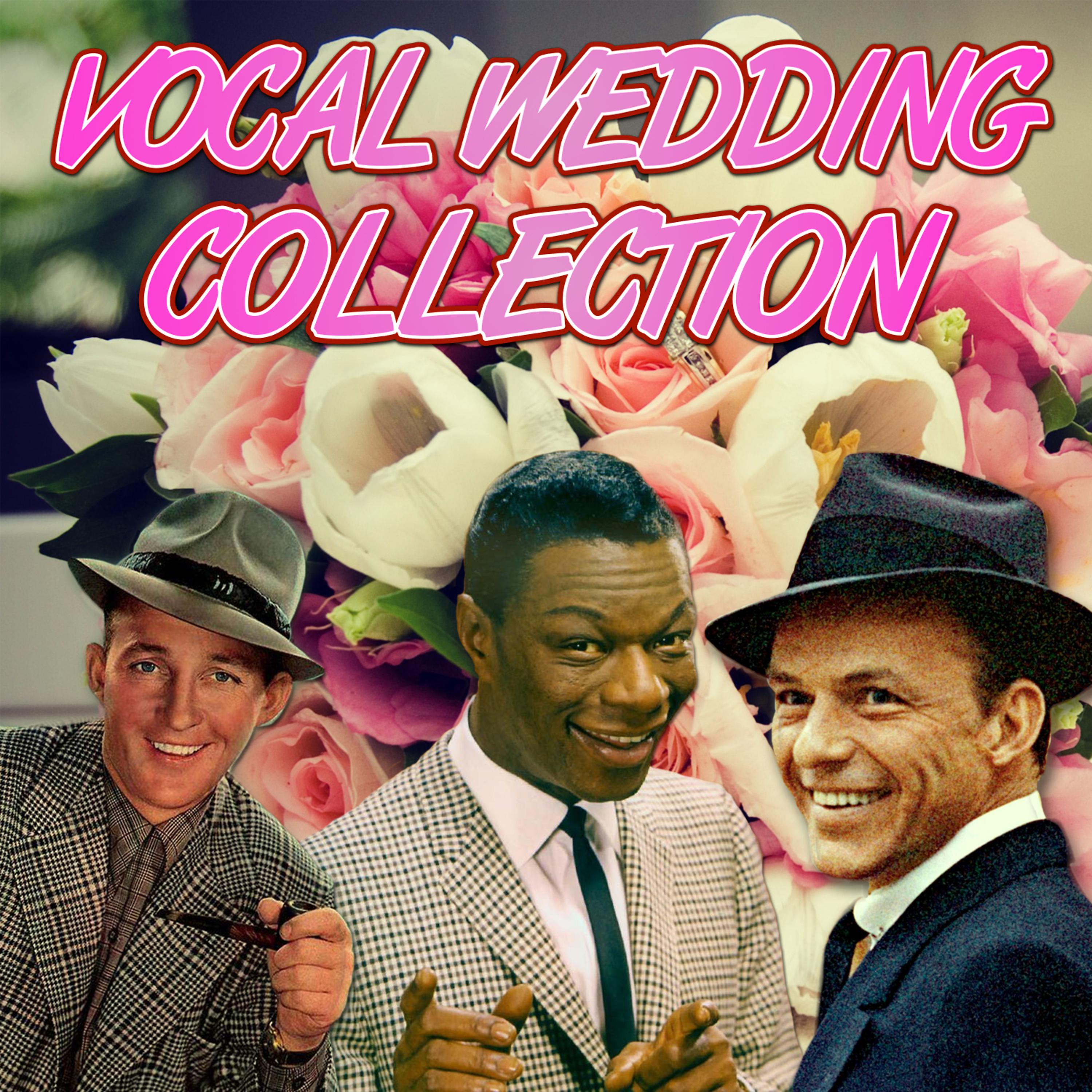 Постер альбома Vocal Wedding Collection